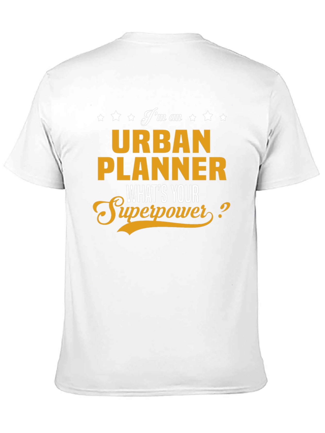 Urban Planner Superpower T-Shirt