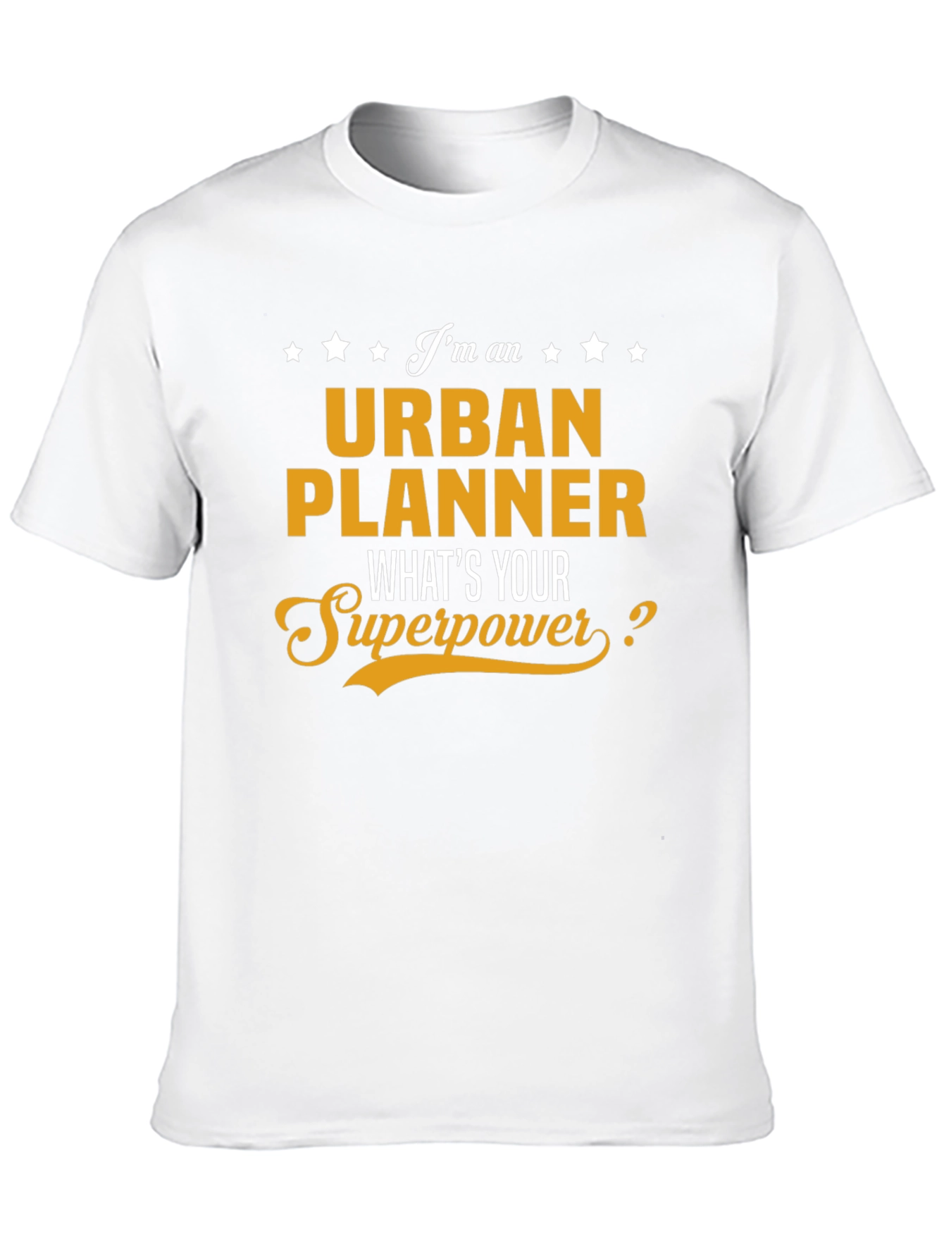 Urban Planner Superpower T-Shirt