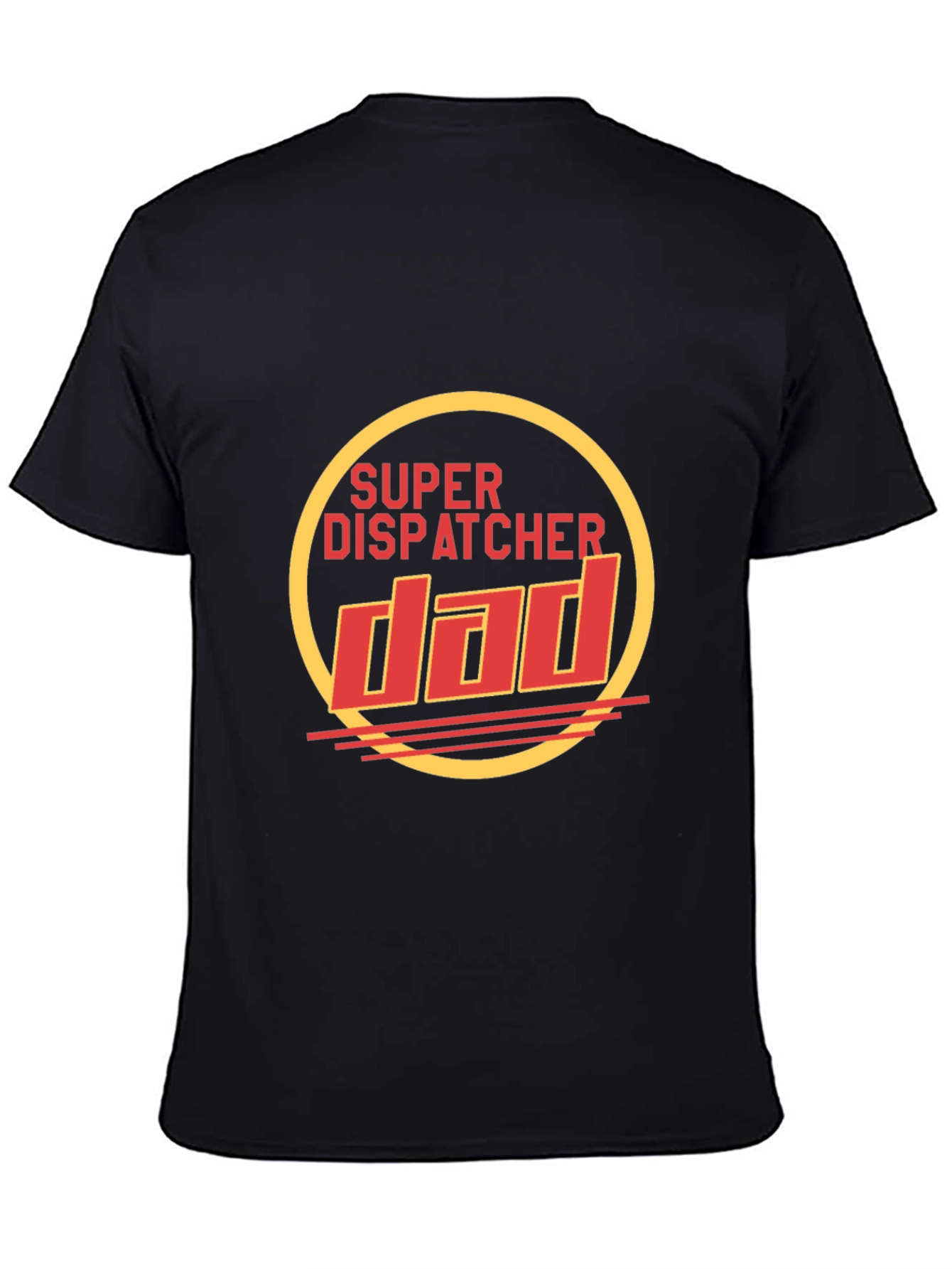 Super Dispatcher Dad Graphic T-Shirt