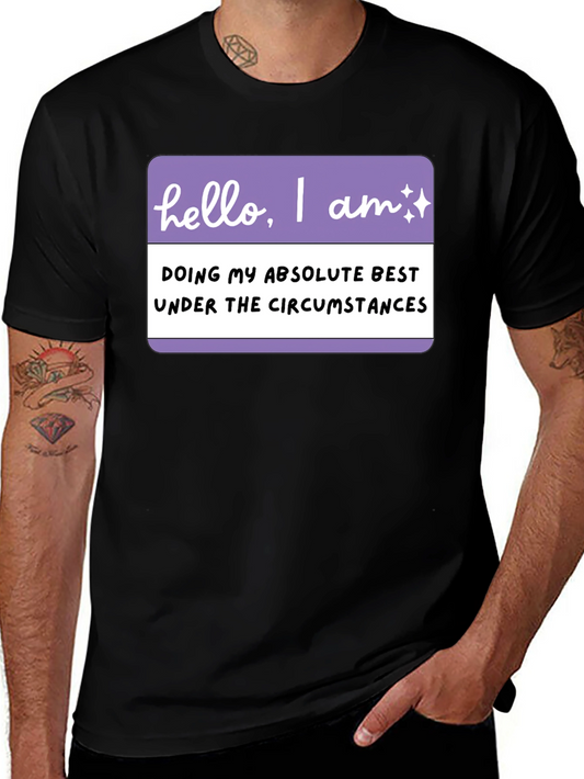 Funny Doing My Best Graphic Tee