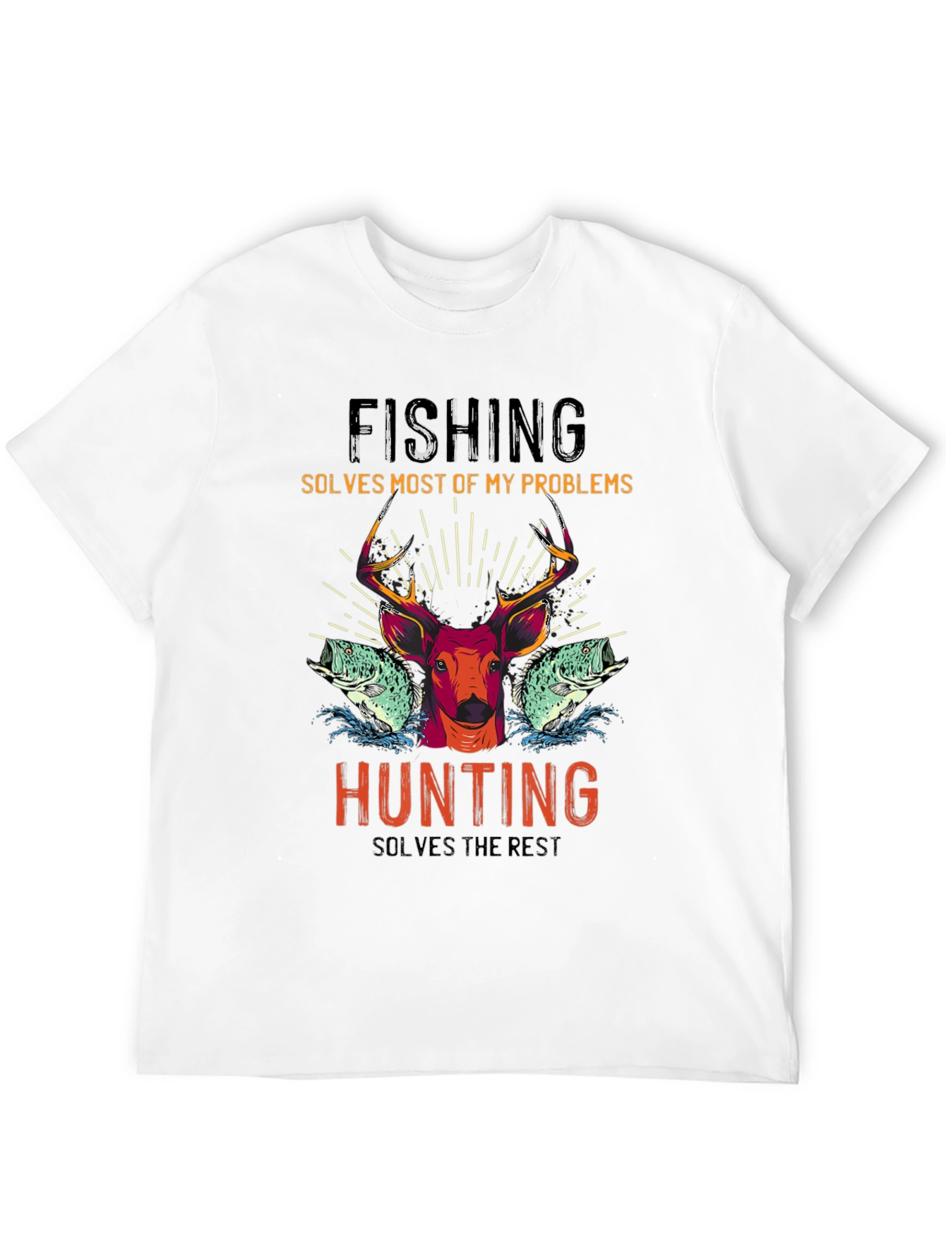Fishing & Hunting Graphic T-Shirt - Solves Problems