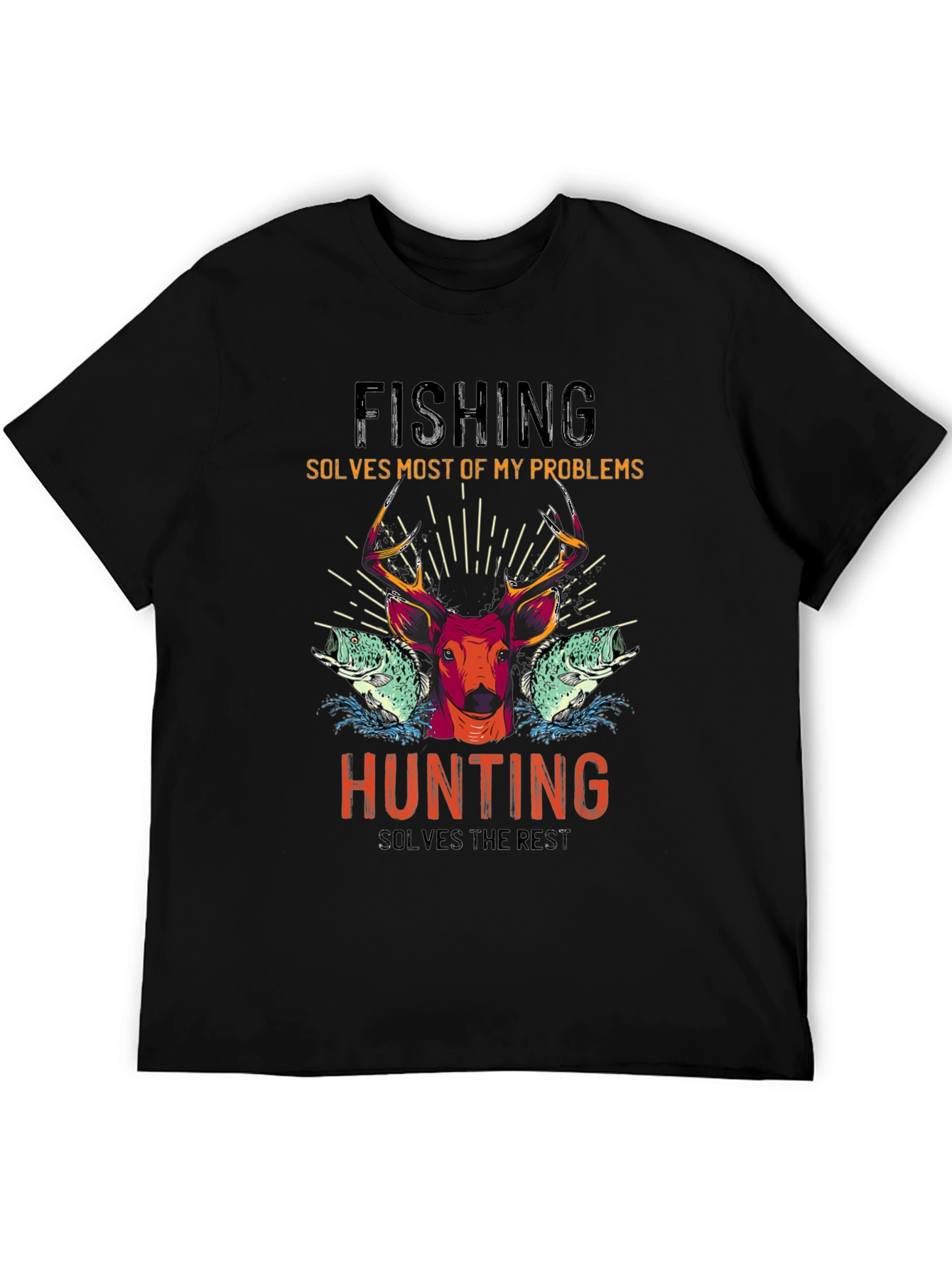 Fishing & Hunting Graphic T-Shirt - Solves Problems