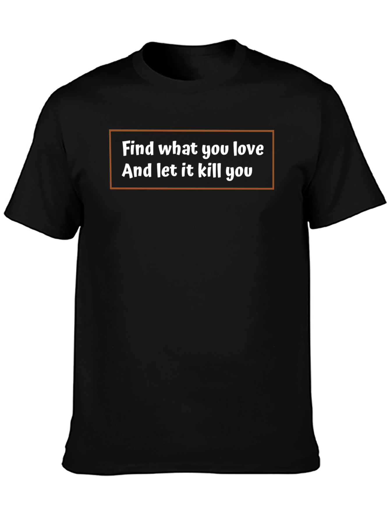 Find What You Love Black Graphic Tee