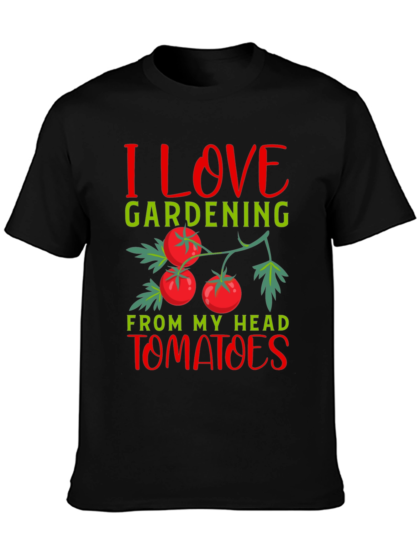 I Love Gardening Tomatoes T-Shirt