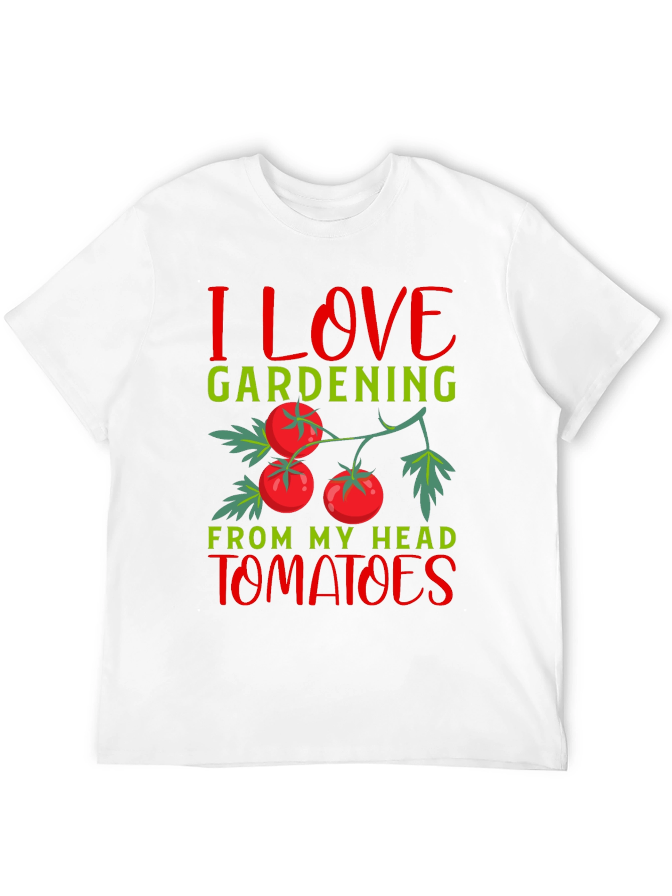 I Love Gardening Tomatoes T-Shirt