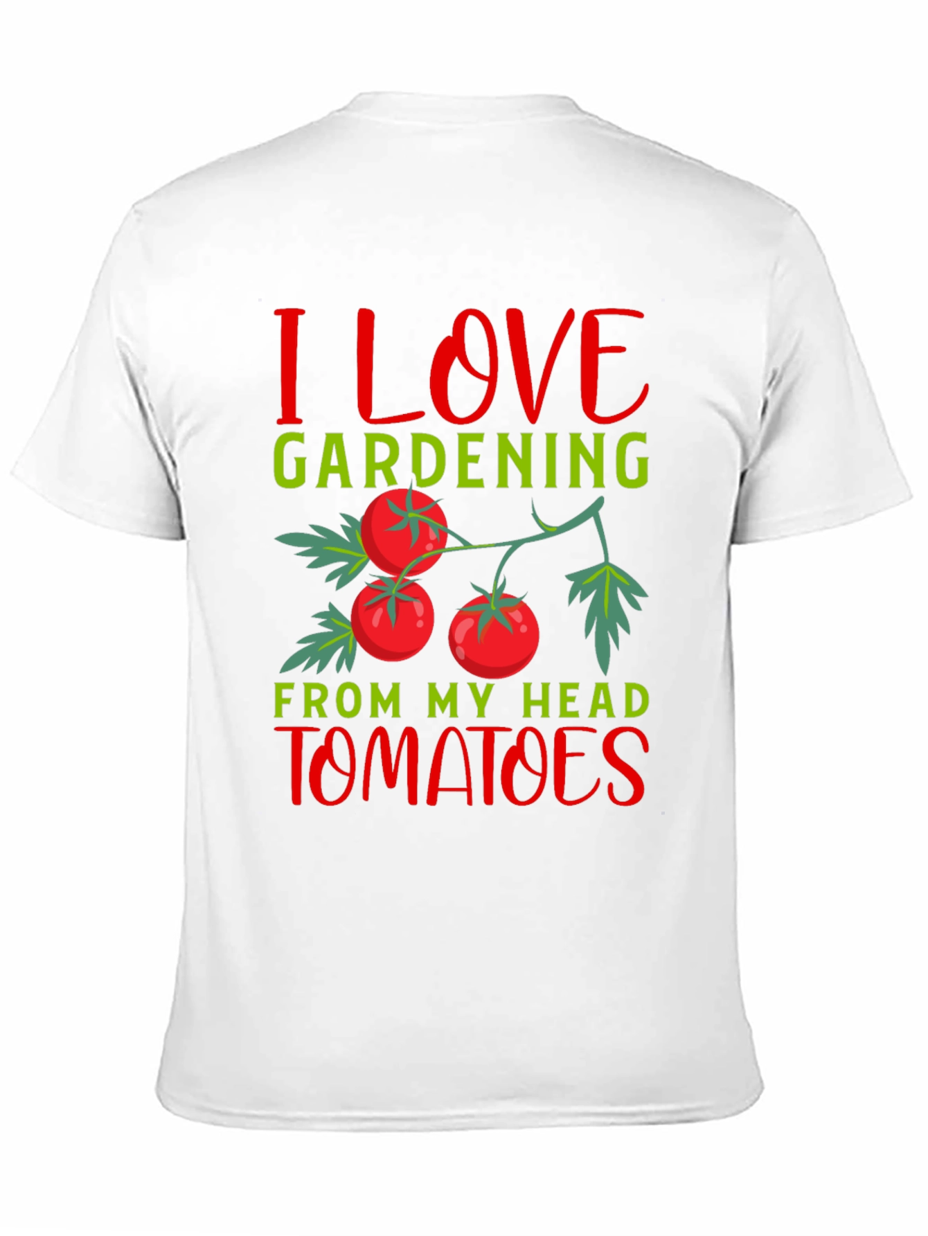 I Love Gardening Tomatoes T-Shirt