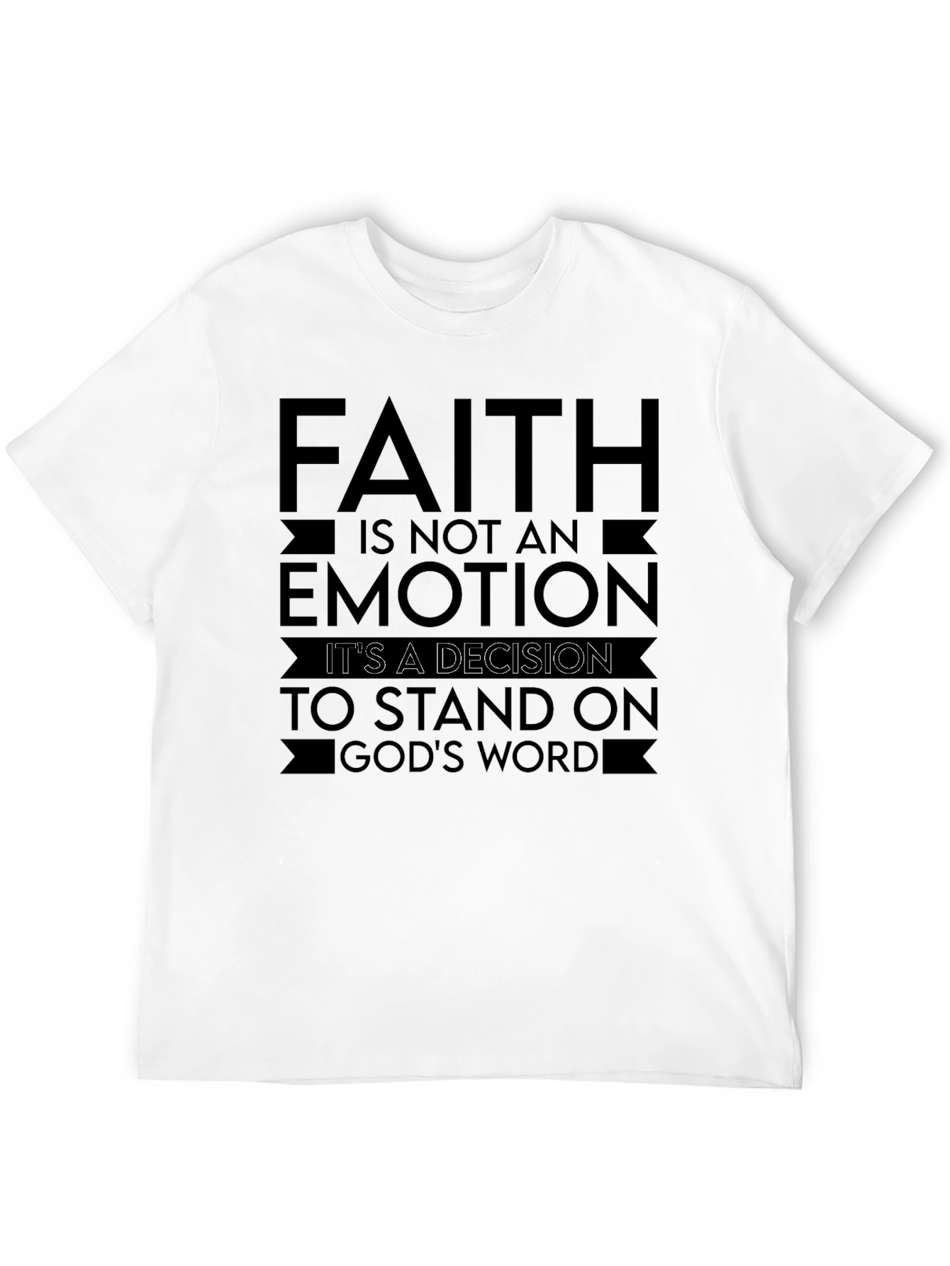 Faith Decision Black T-Shirt