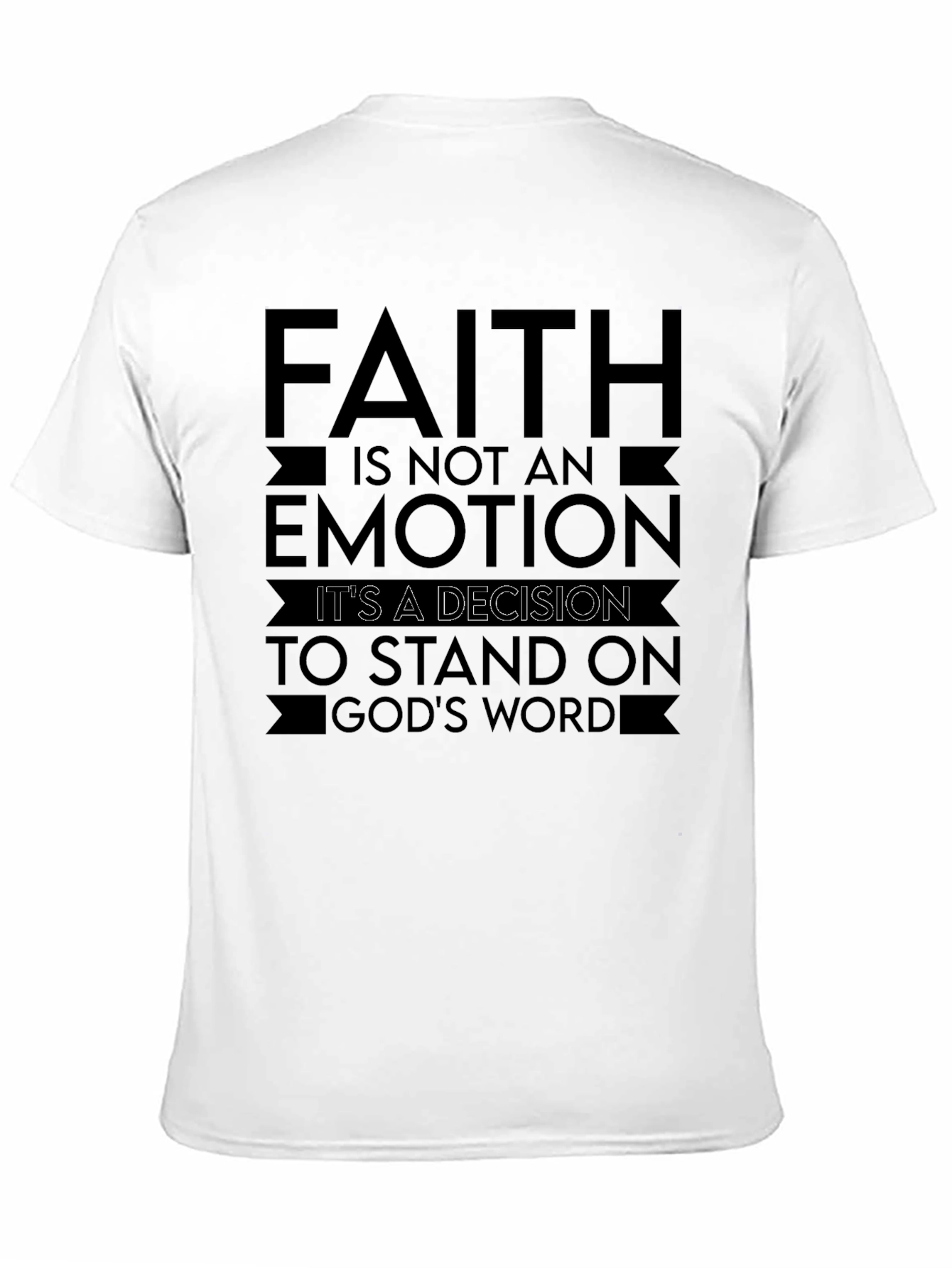 Faith Decision Black T-Shirt