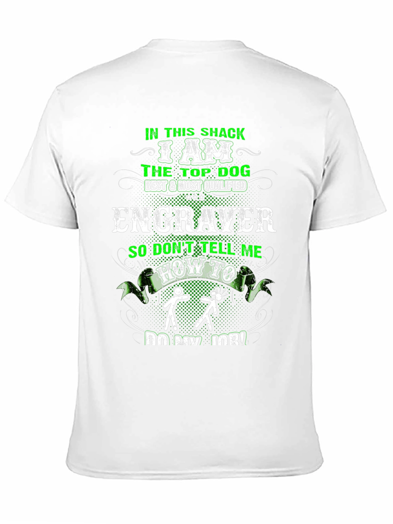 Engraver Top Dog T-Shirt