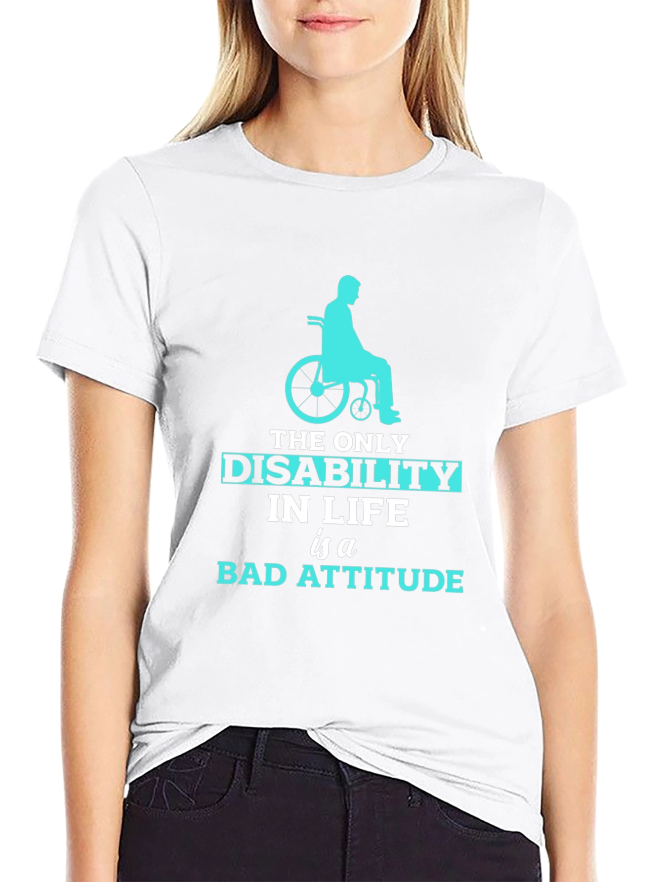 Disability Attitude T-Shirt - Inspirational Graphic Tee