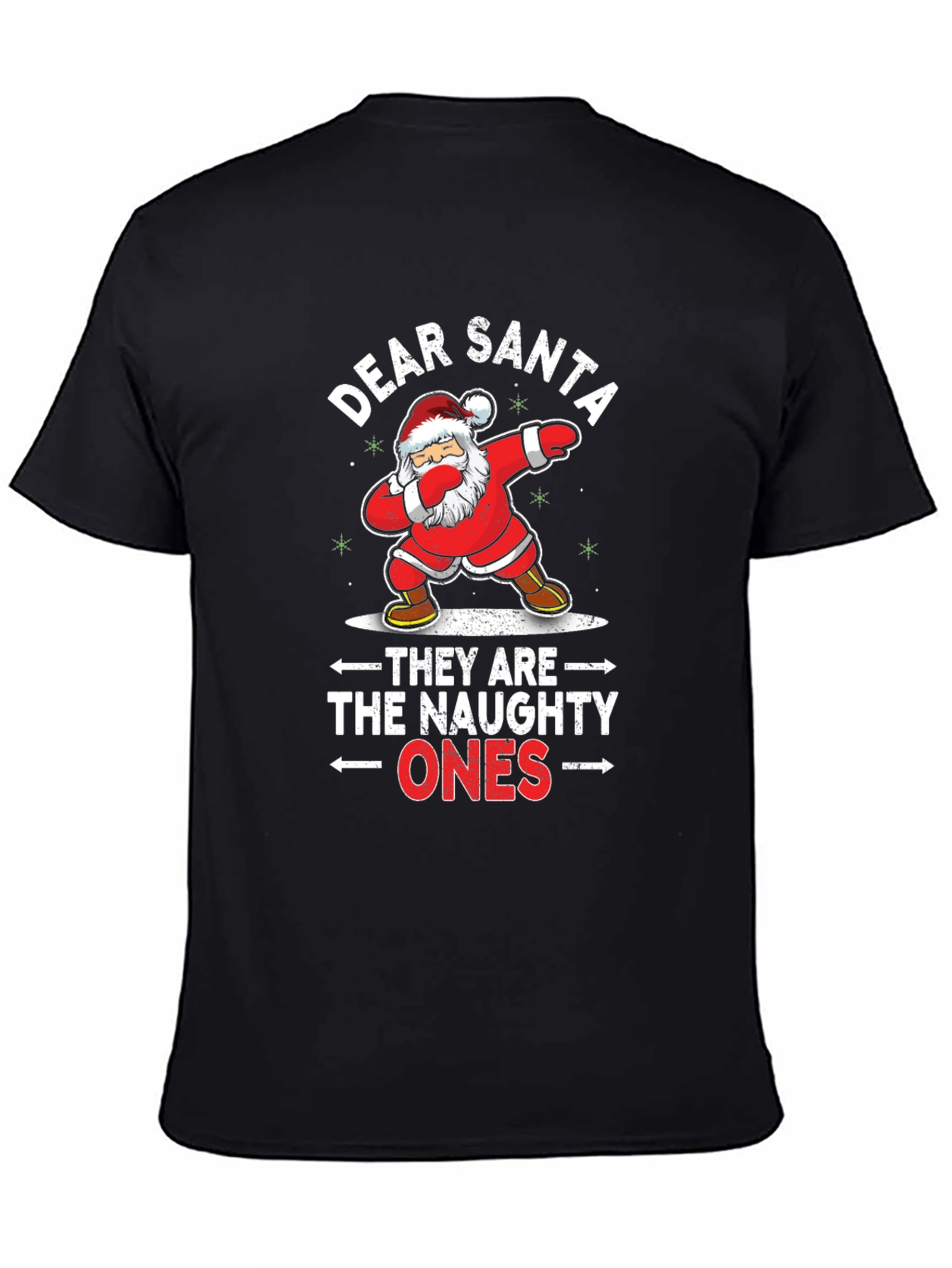 Dear Santa Naughty Ones Christmas T-Shirt