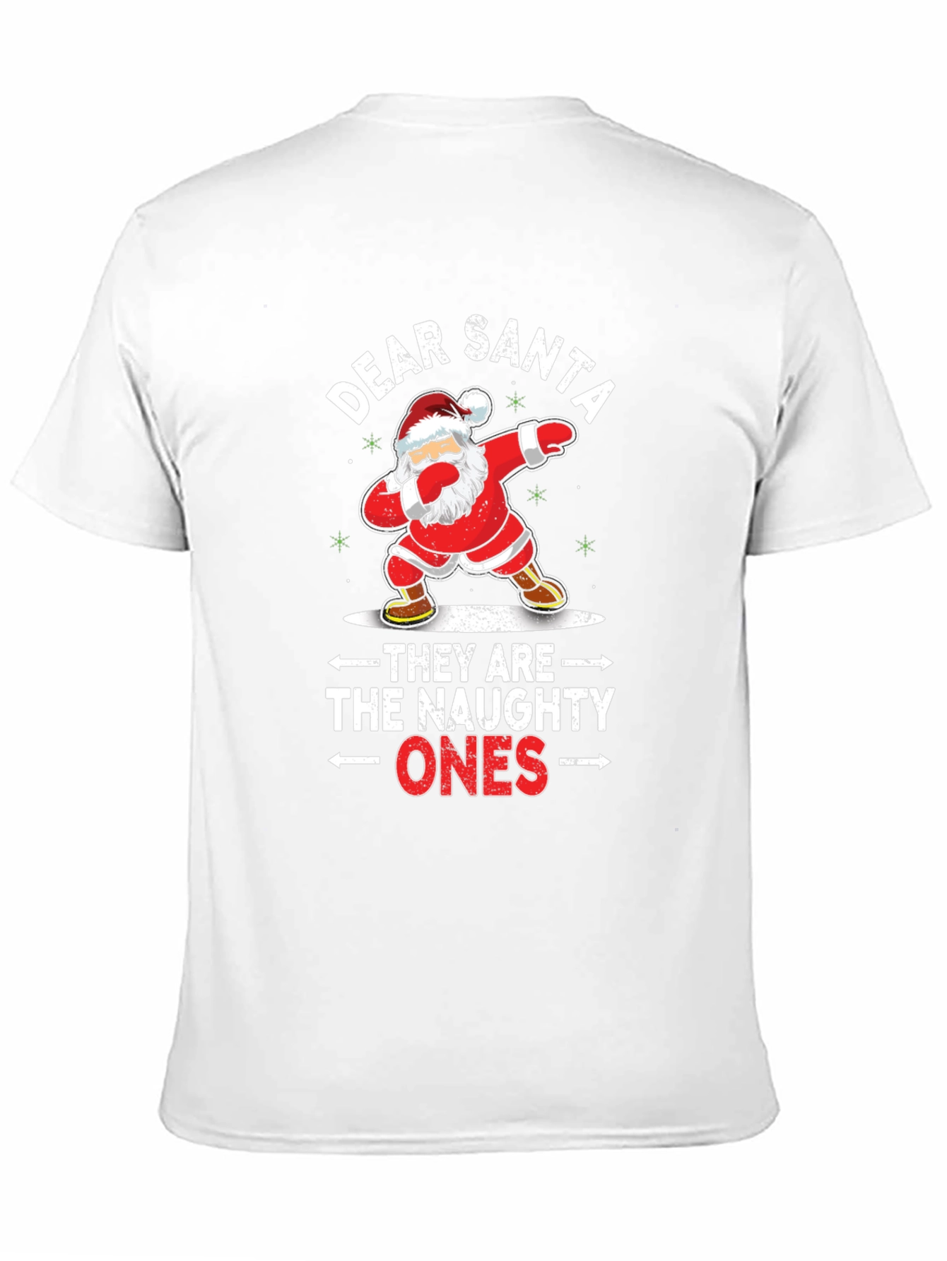 Dear Santa Naughty Ones Christmas T-Shirt