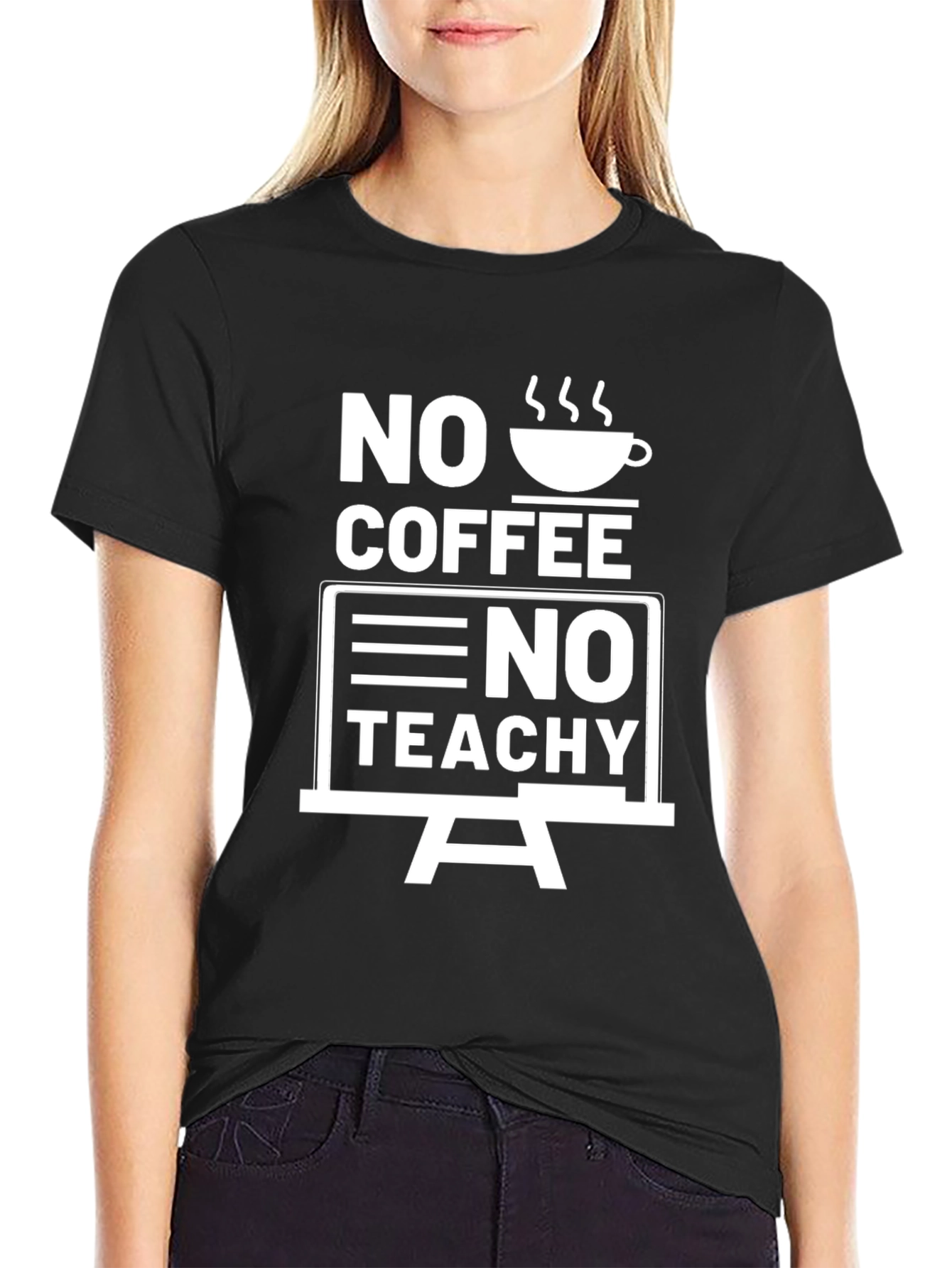 No Coffee No Teachy Black Graphic Tee