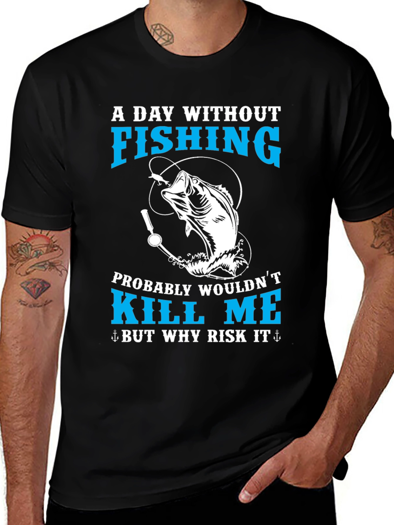 Fishing T-Shirt - A Day Without Fishing