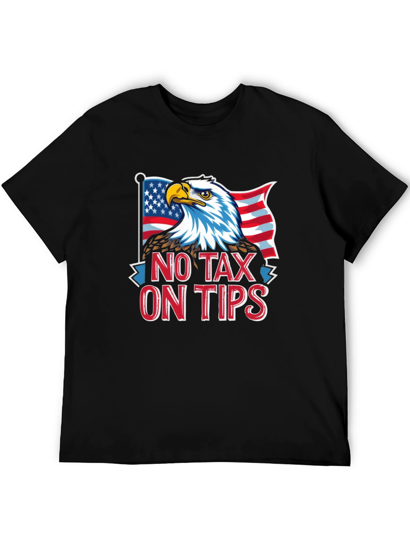 No Tax on Tips Patriotic Eagle T-Shirt