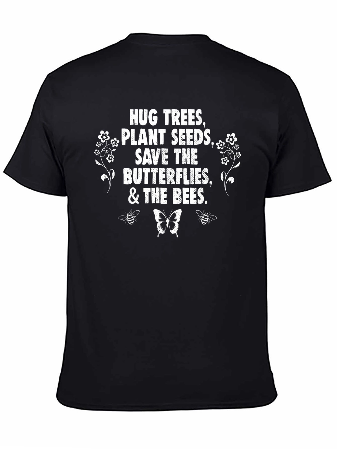 Hug Trees Save Bees T-Shirt