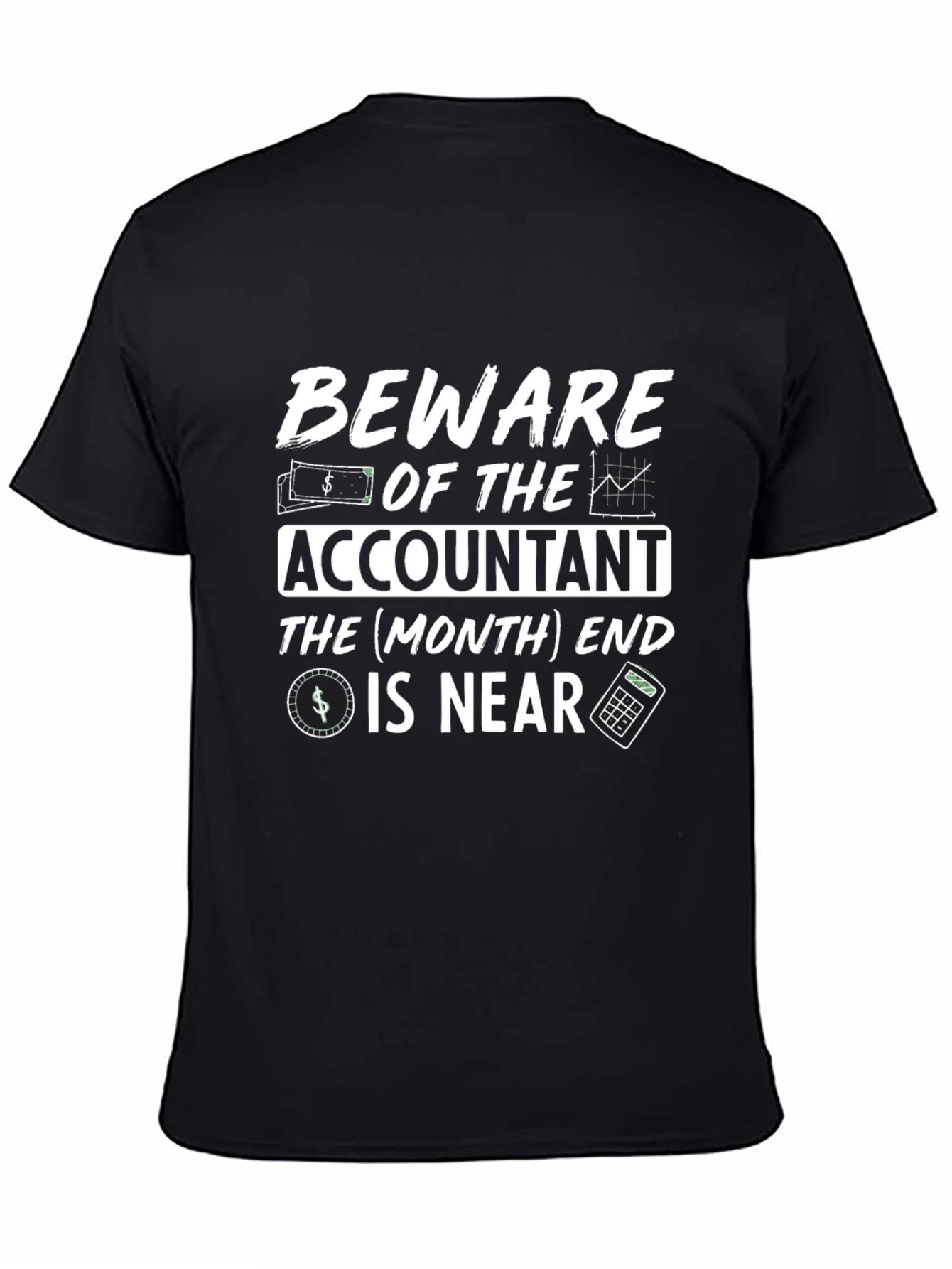 Beware Accountant Funny T-Shirt