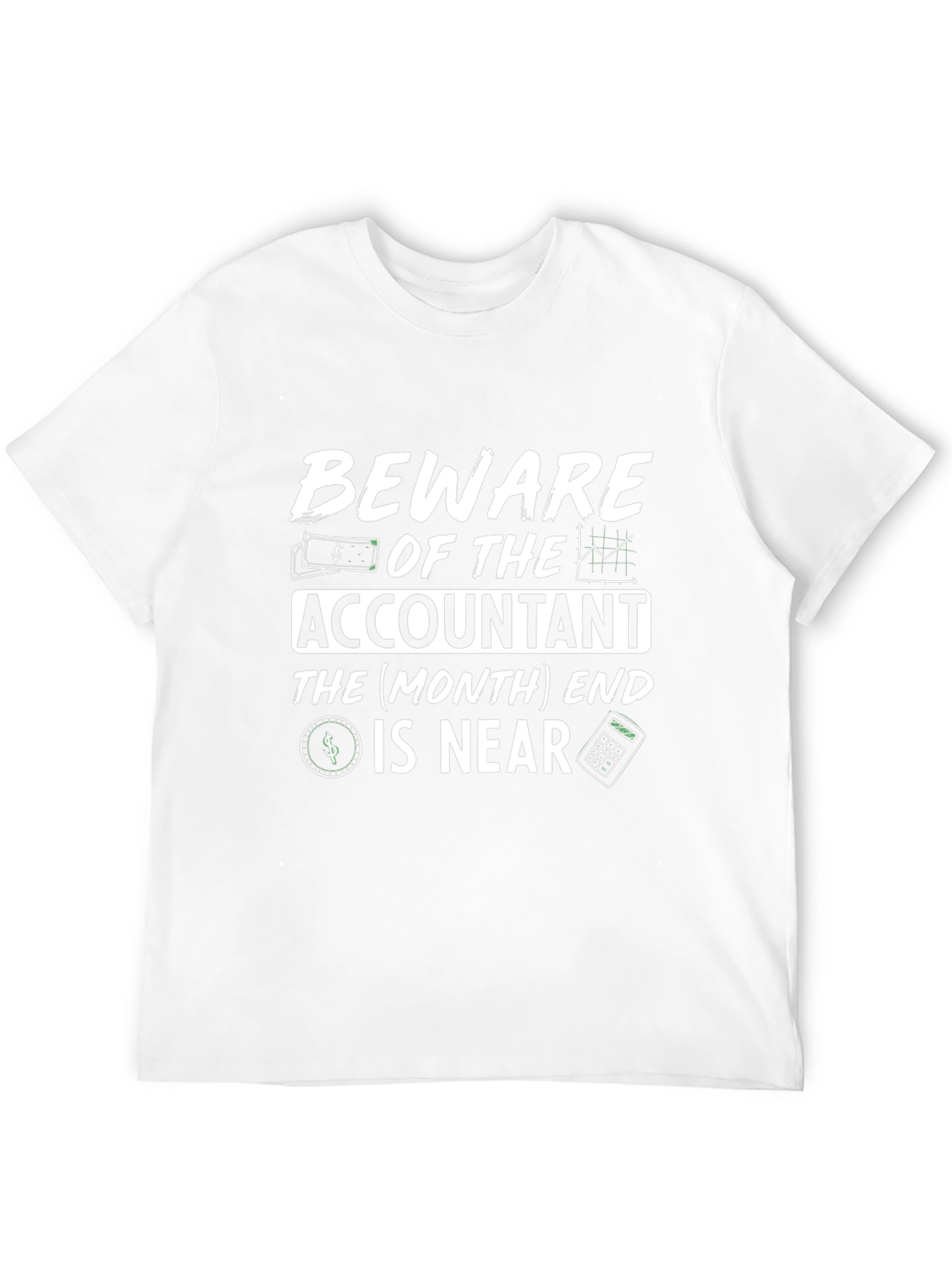 Beware Accountant Funny T-Shirt