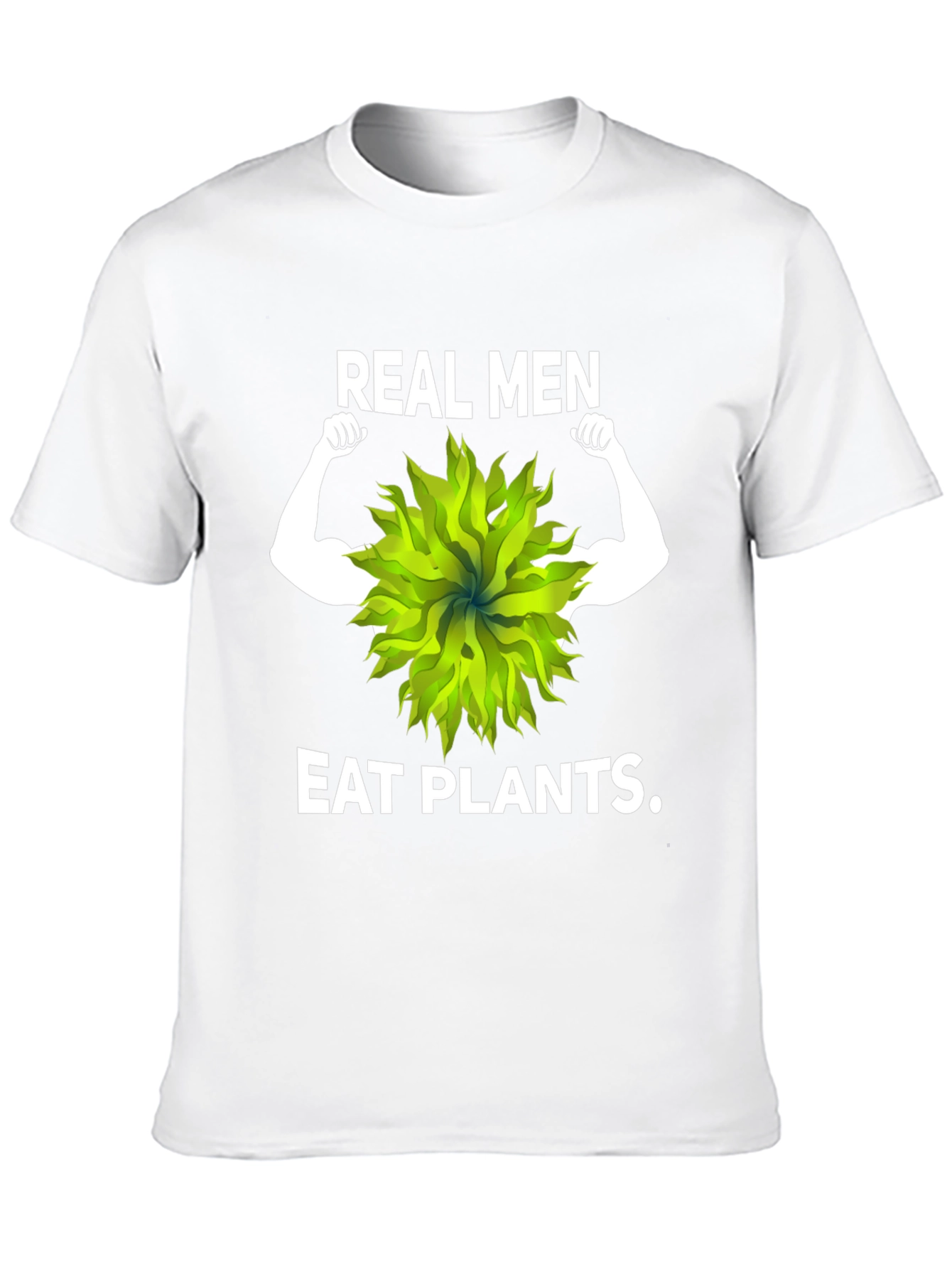 Real Men Eat Plants T-Shirt - Vegan Fitness