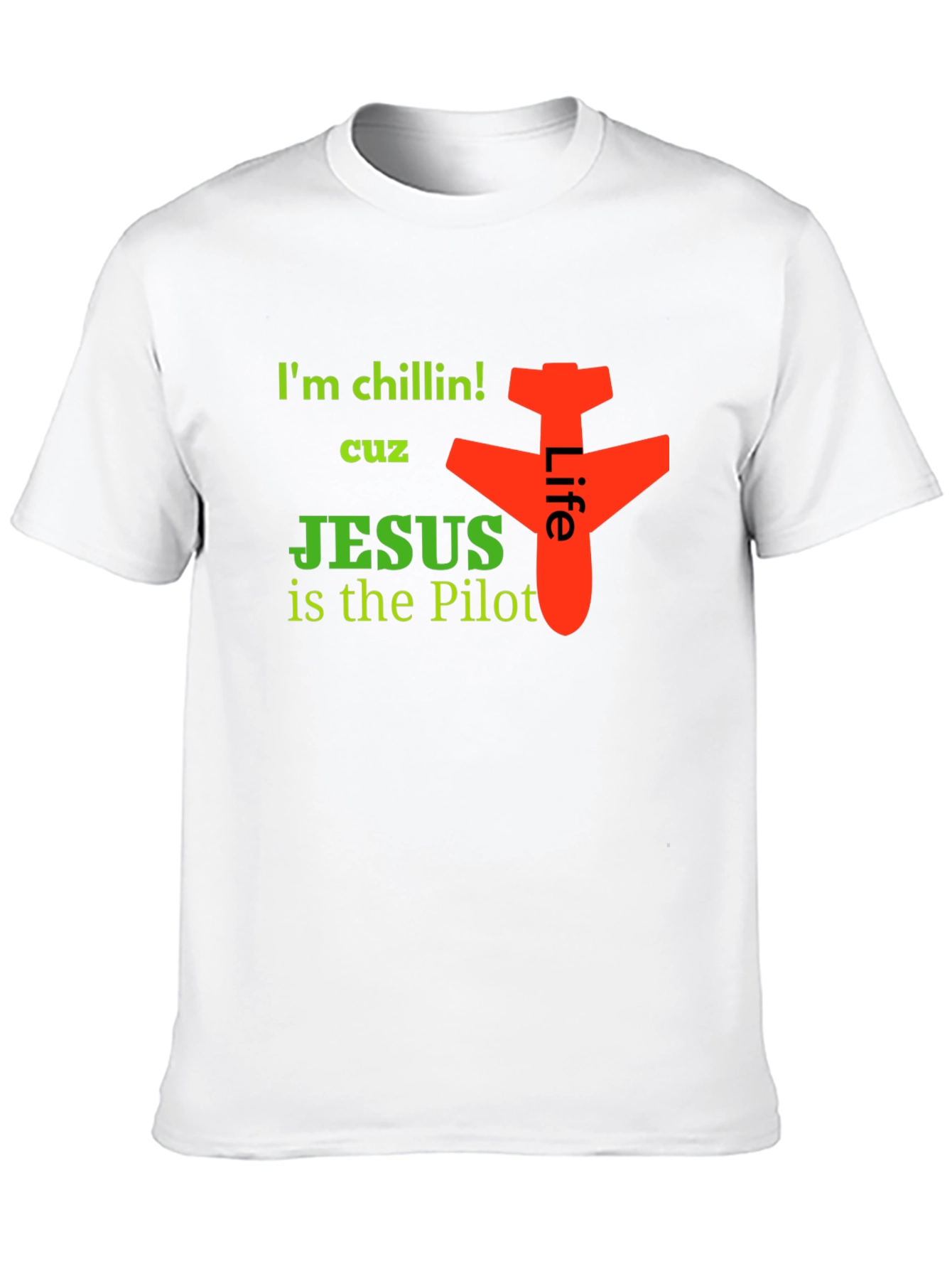 Im Chillin Jesus is the Pilot Graphic Tee