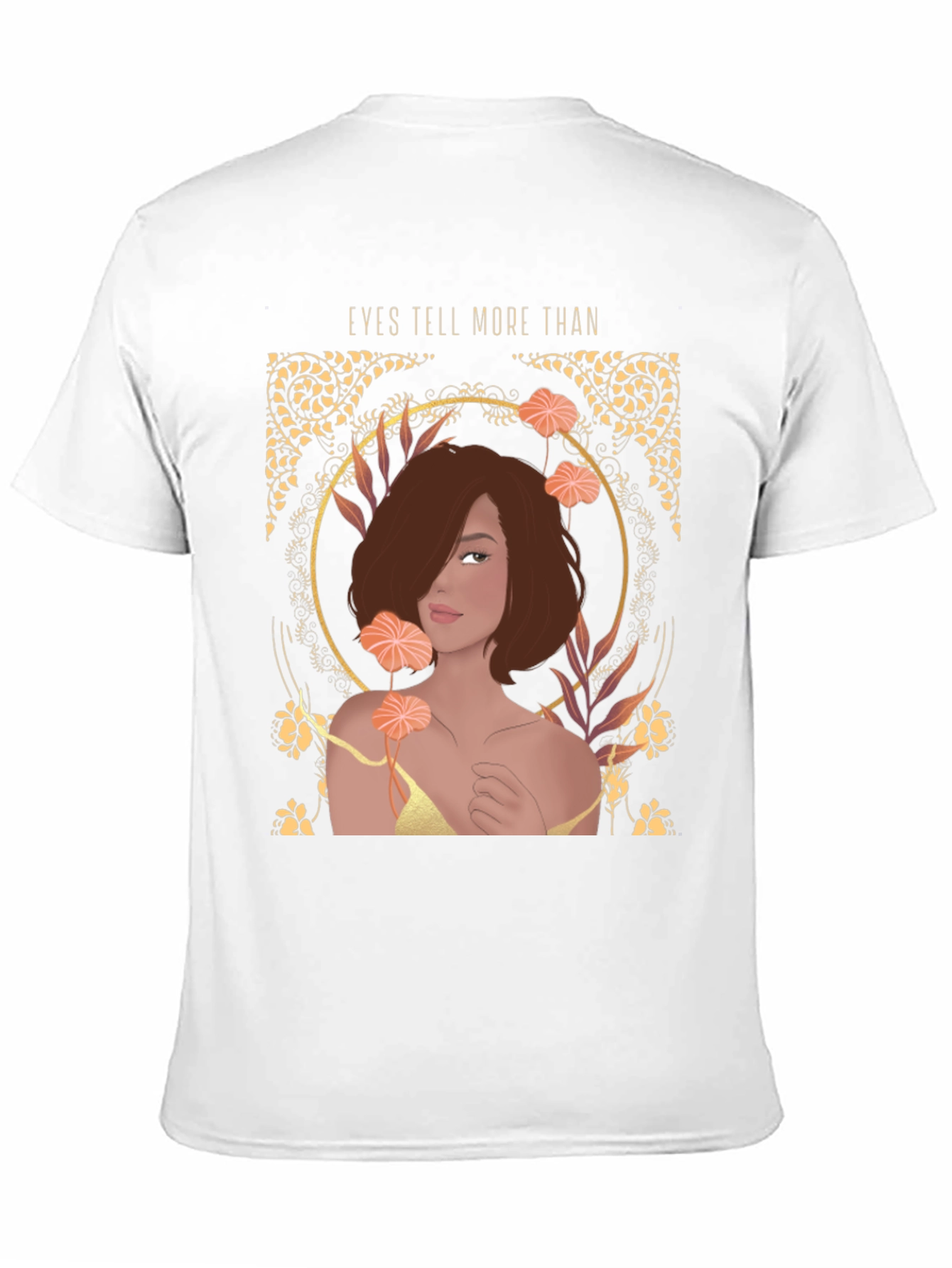 Eyes Tell More Than Graphic Tee