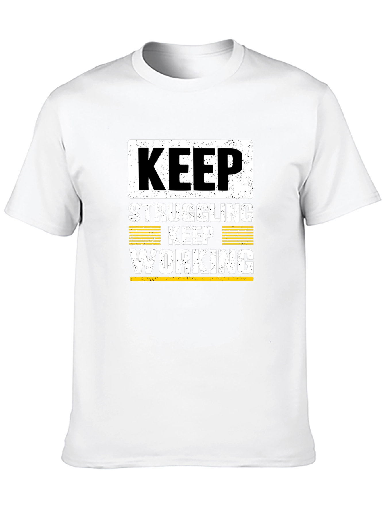 Motivational Keep Working Black T-Shirt