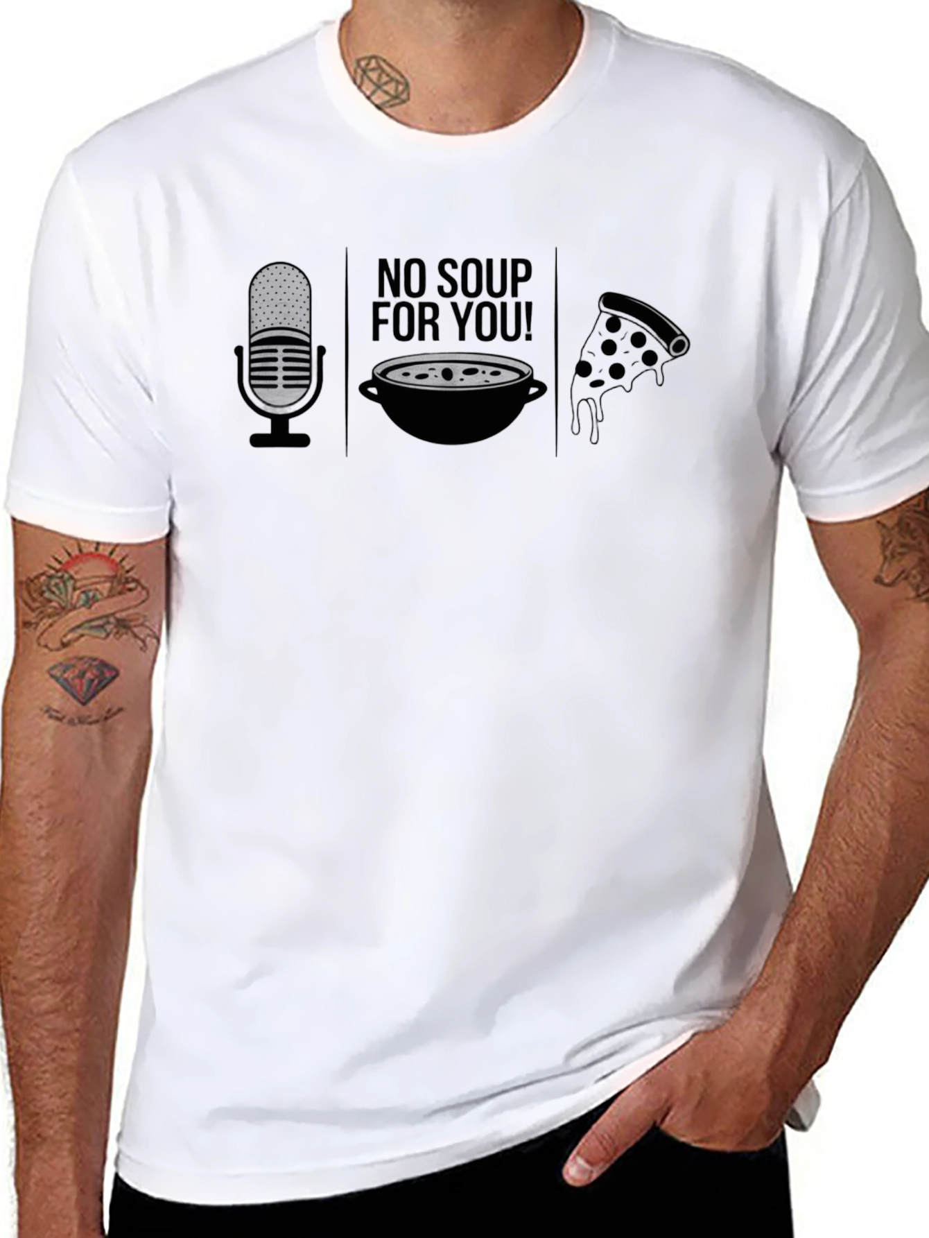 No Soup For You T-Shirt