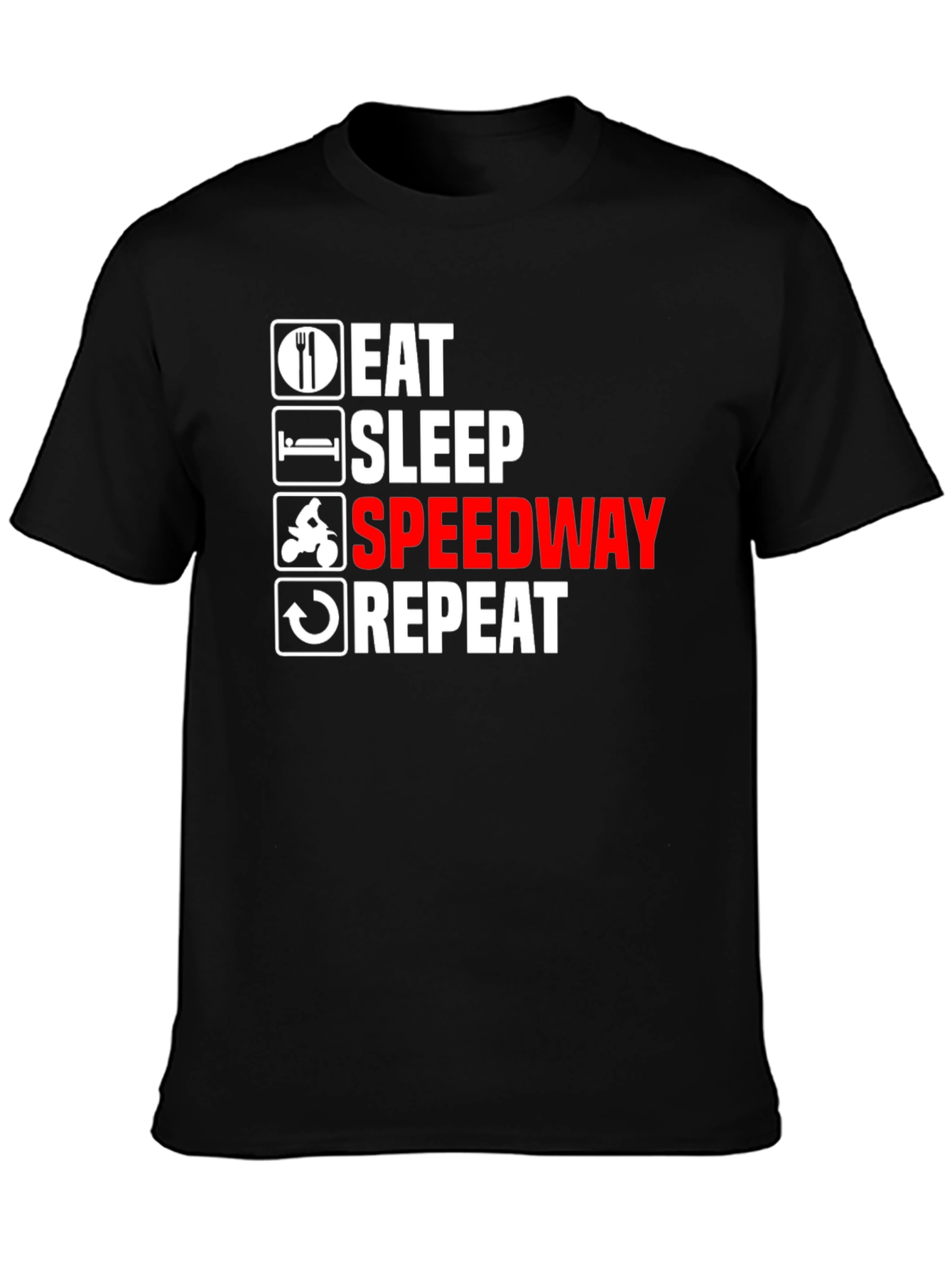 Eat Sleep Speedway Repeat T-Shirt