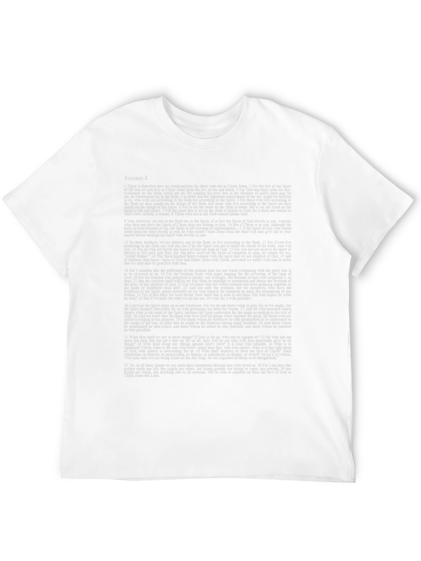 Romans 8 T-Shirt - Scripture Tee