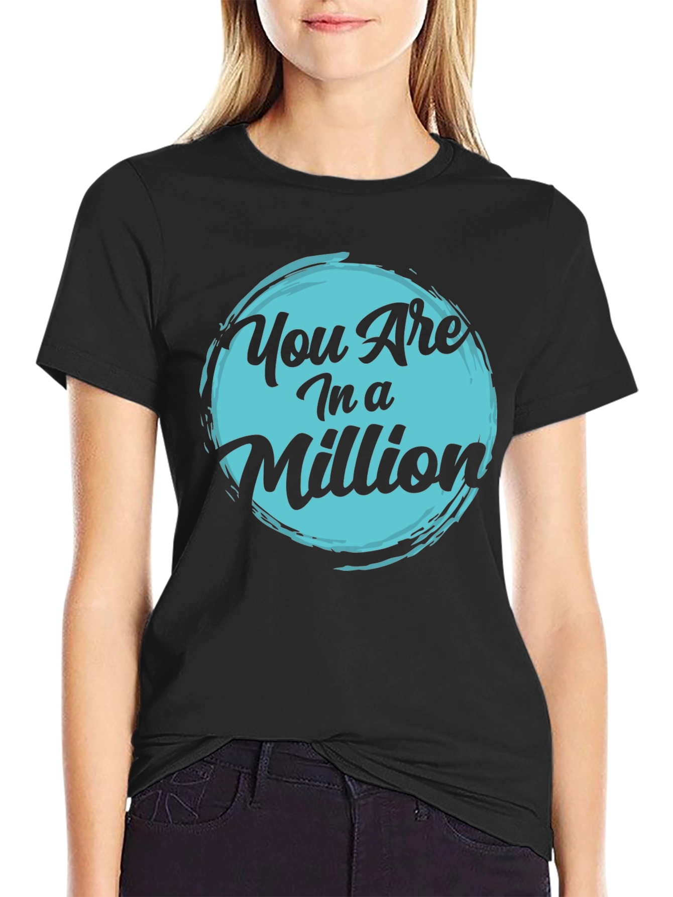 You Are In a Million Black Graphic T-Shirt