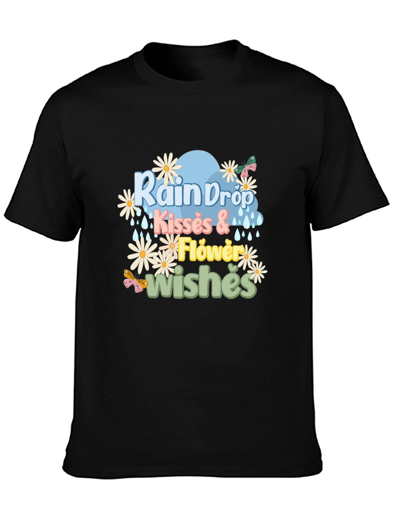 Rain Drop Kisses & Flower Wishes Graphic Tee