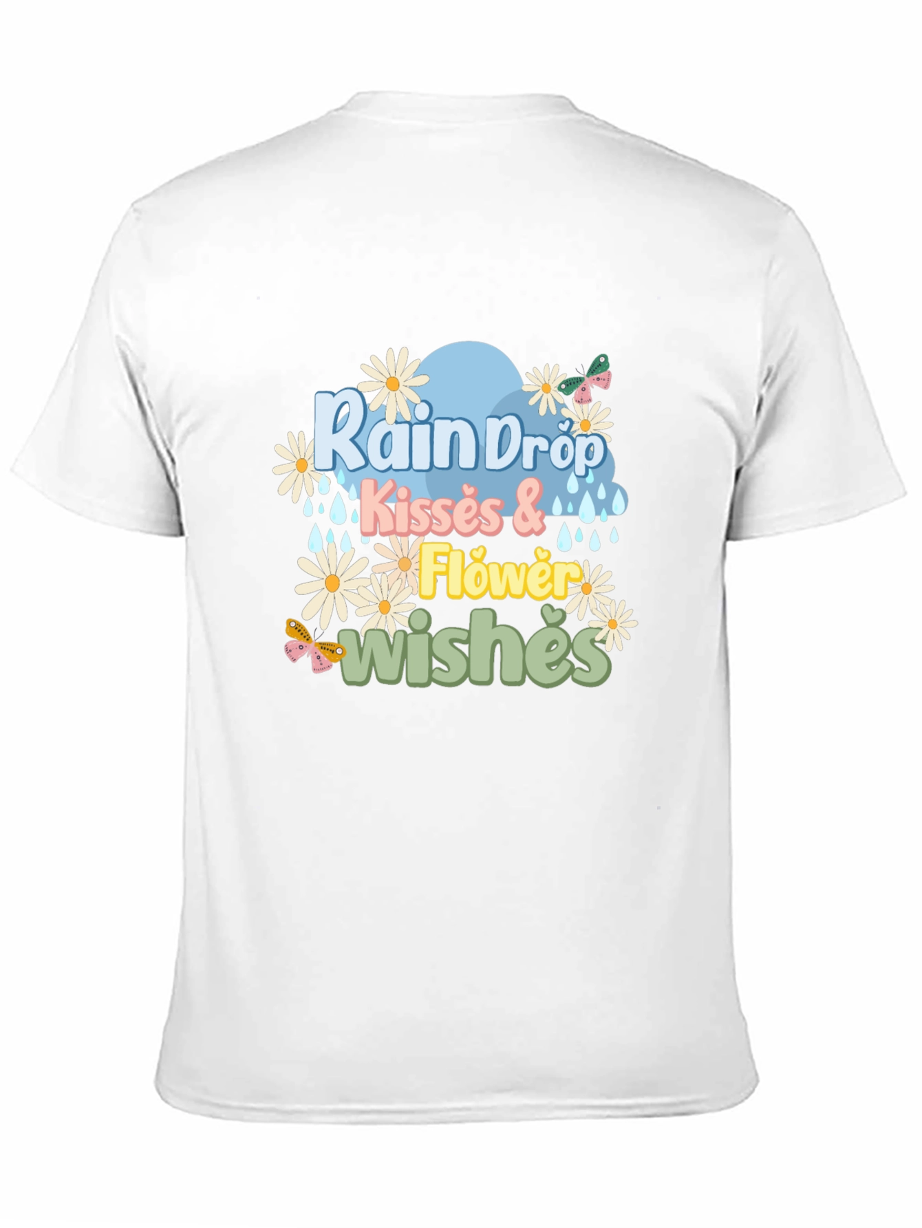 Rain Drop Kisses & Flower Wishes Graphic Tee