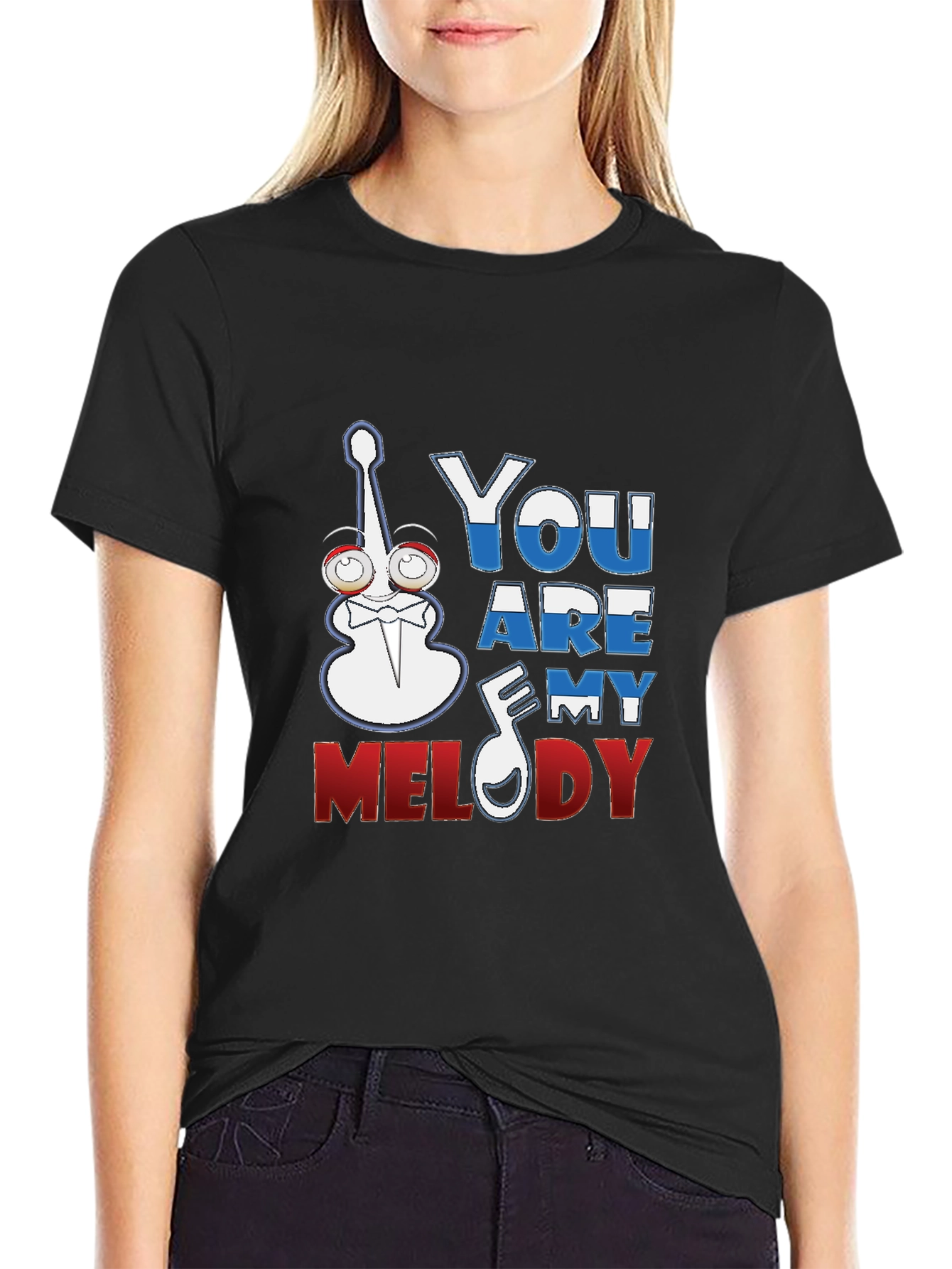 You Are My Melody Graphic T-Shirt