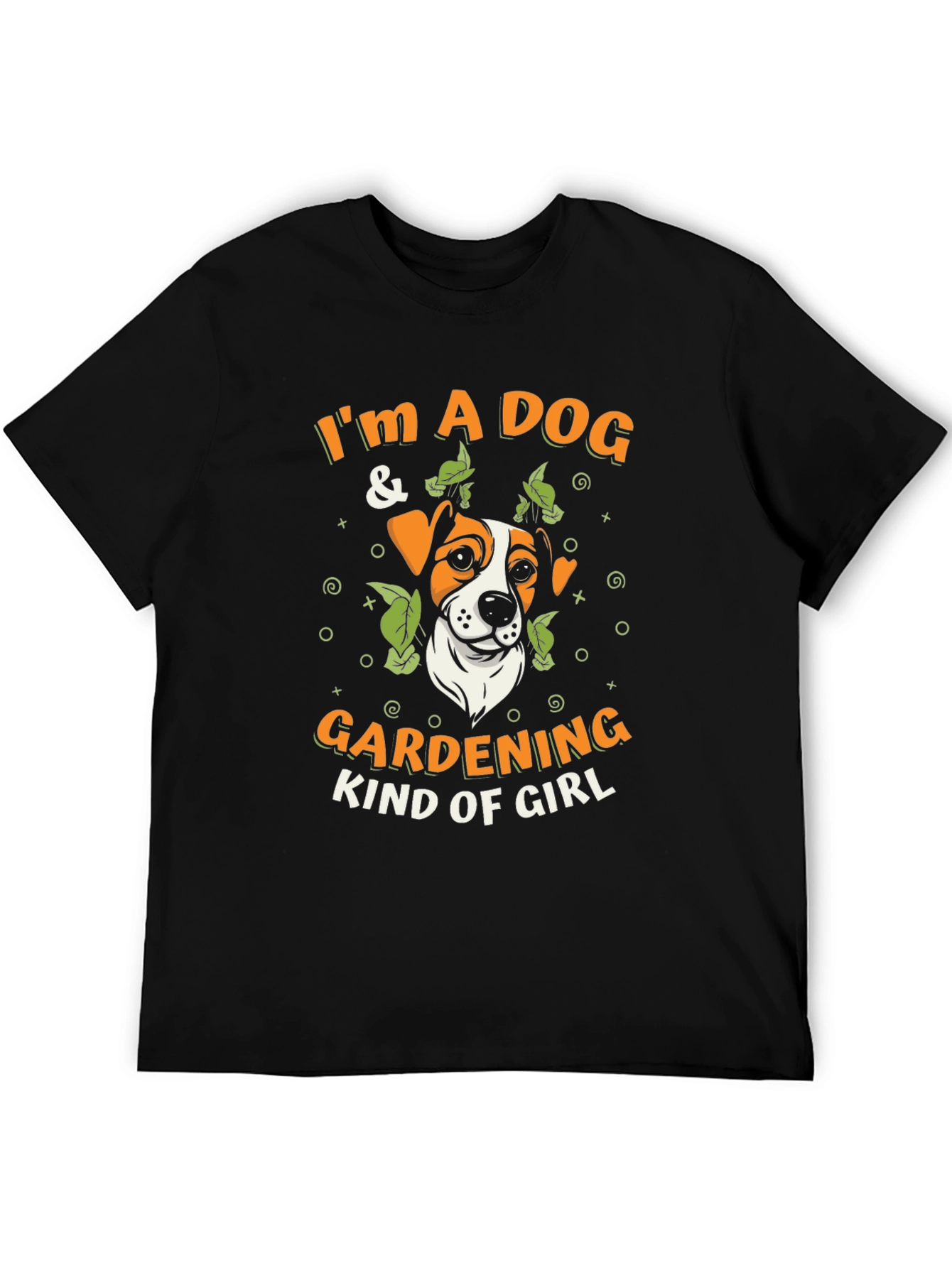 Im a Dog & Gardening Kind of Girl T-Shirt