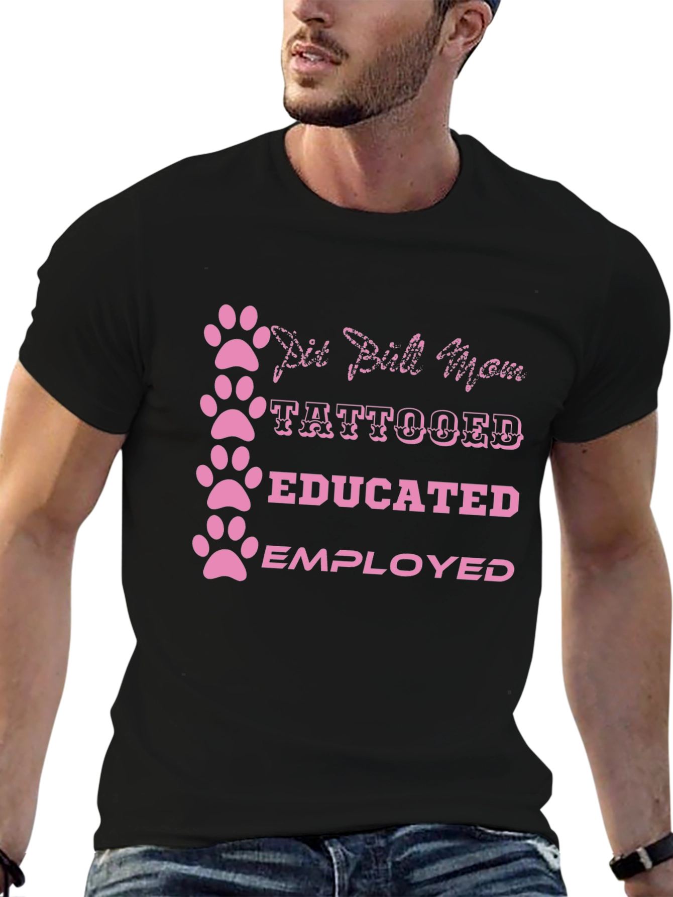Pit Bull Mom Tattooed Educated Employed T-Shirt
