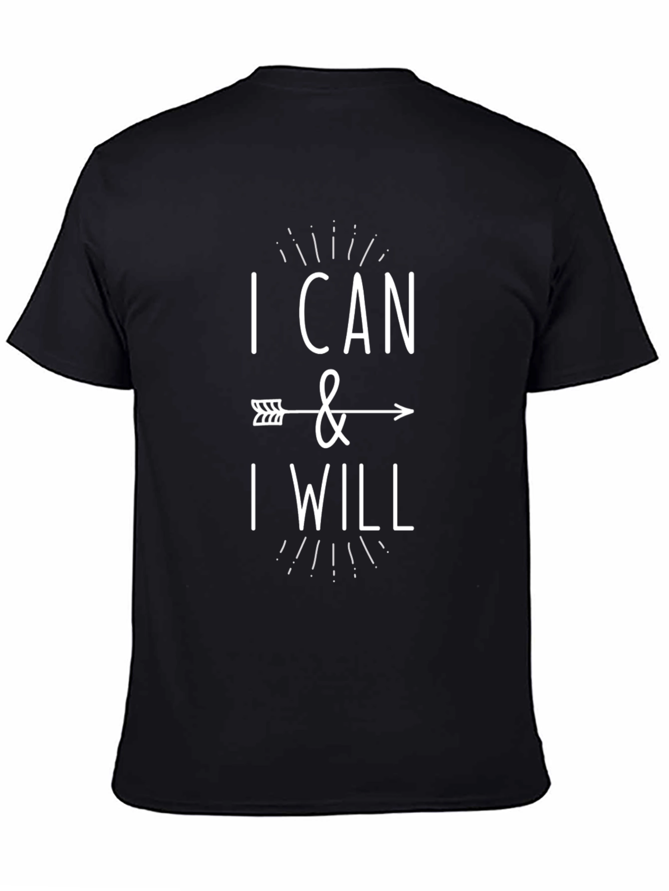 Motivational Black T-Shirt: I Can & I Will