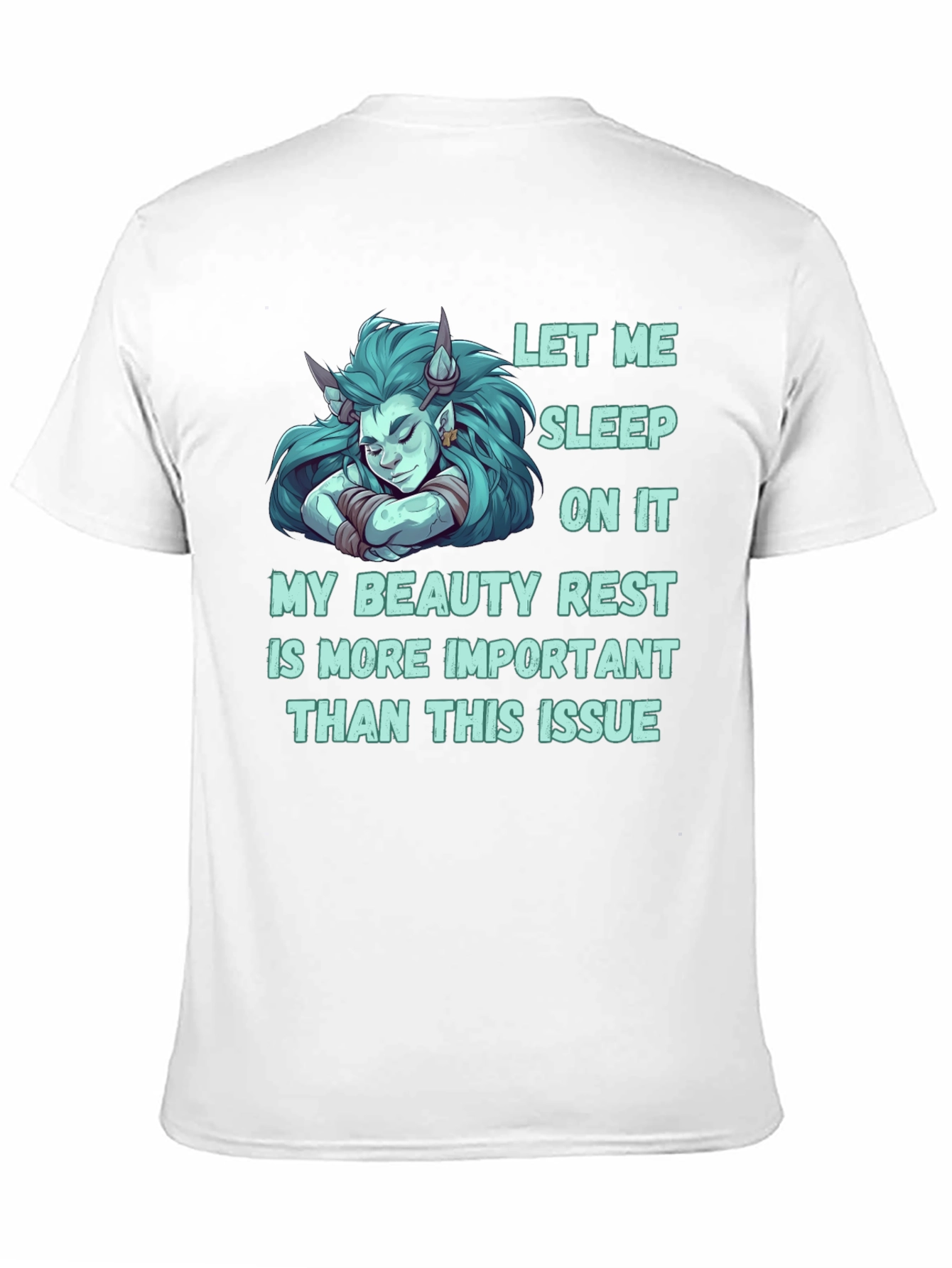 Sleep On It Funny T-Shirt