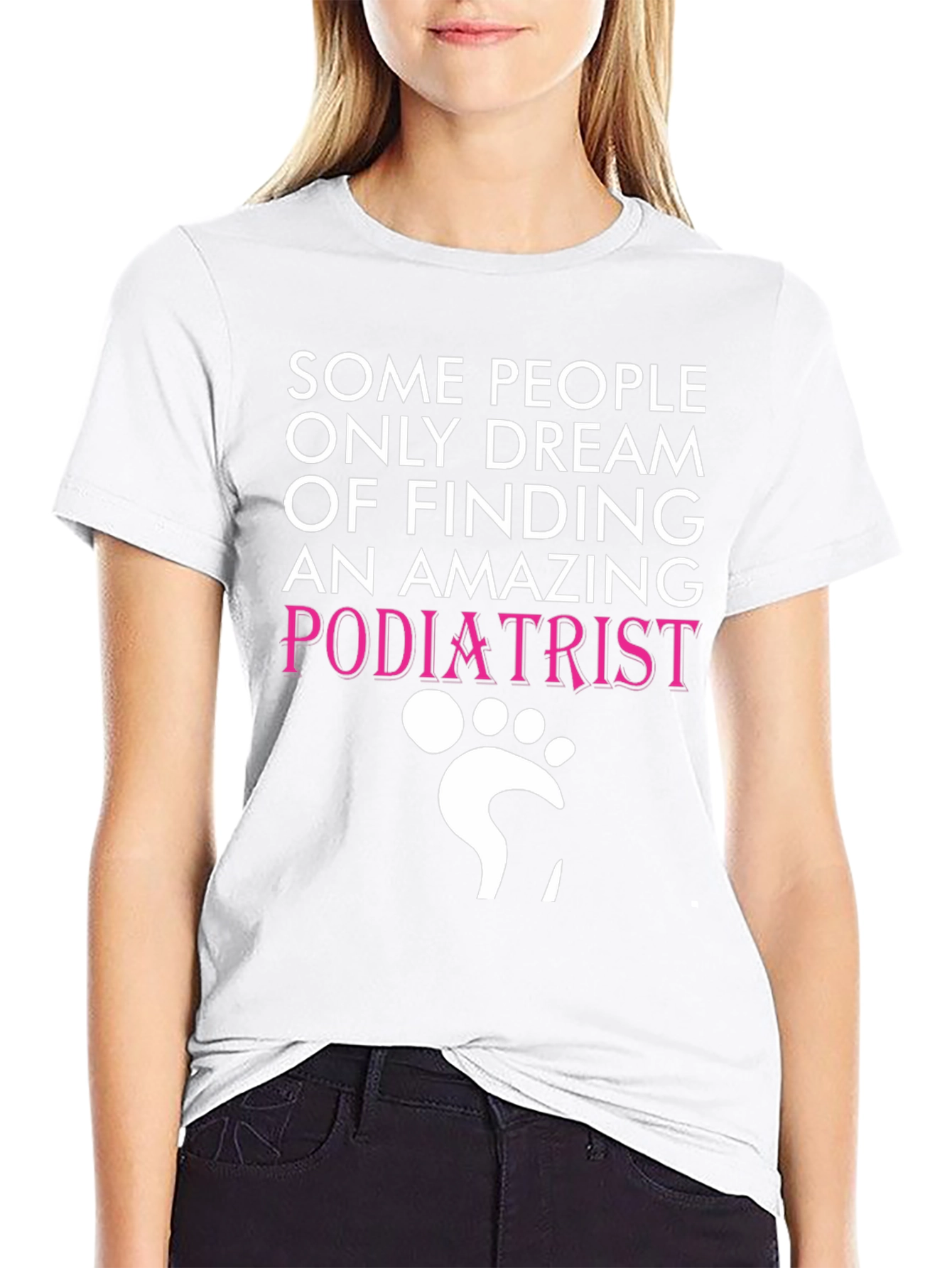 Amazing Podiatrist T-Shirt