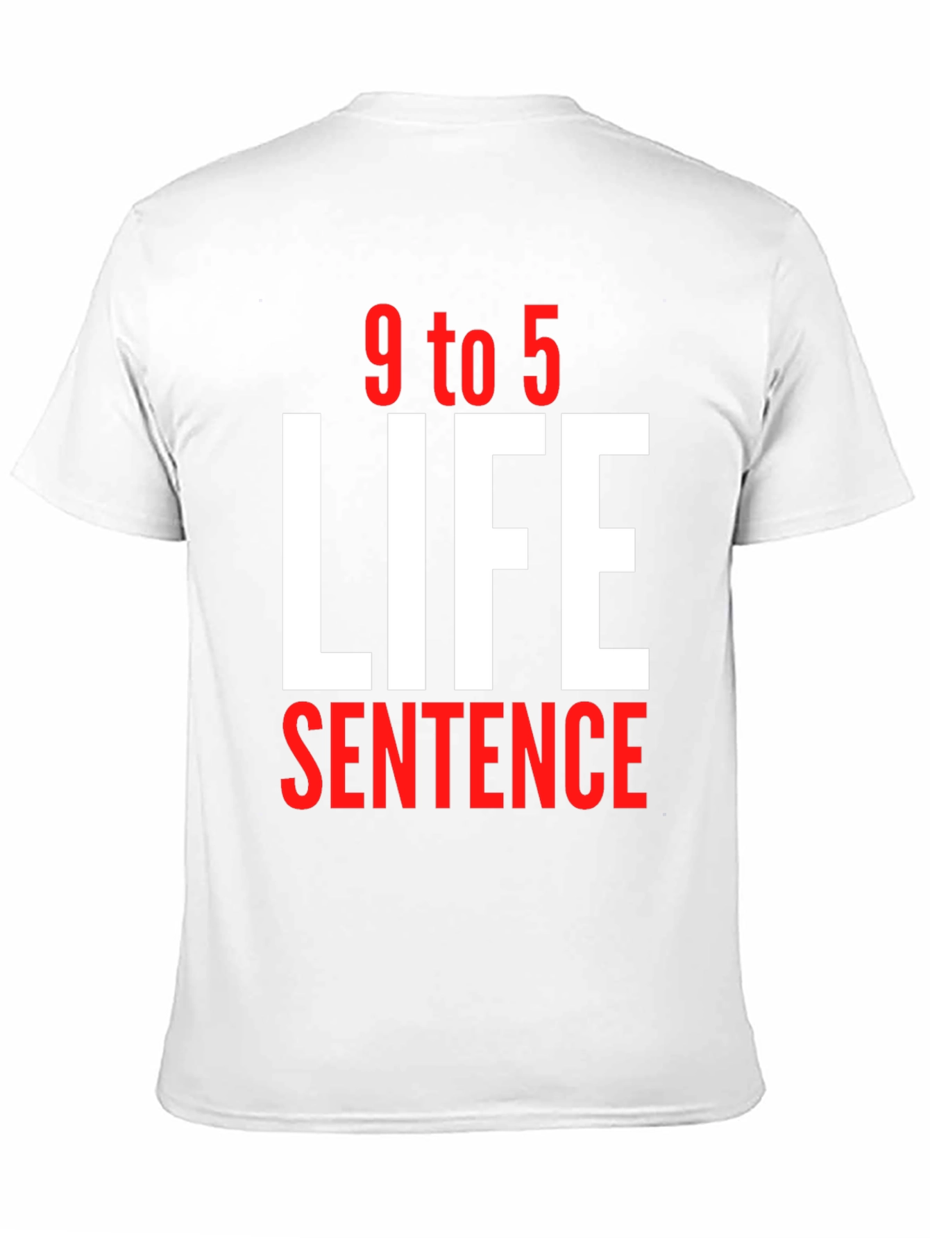 9 to 5 Life Sentence Graphic T-Shirt