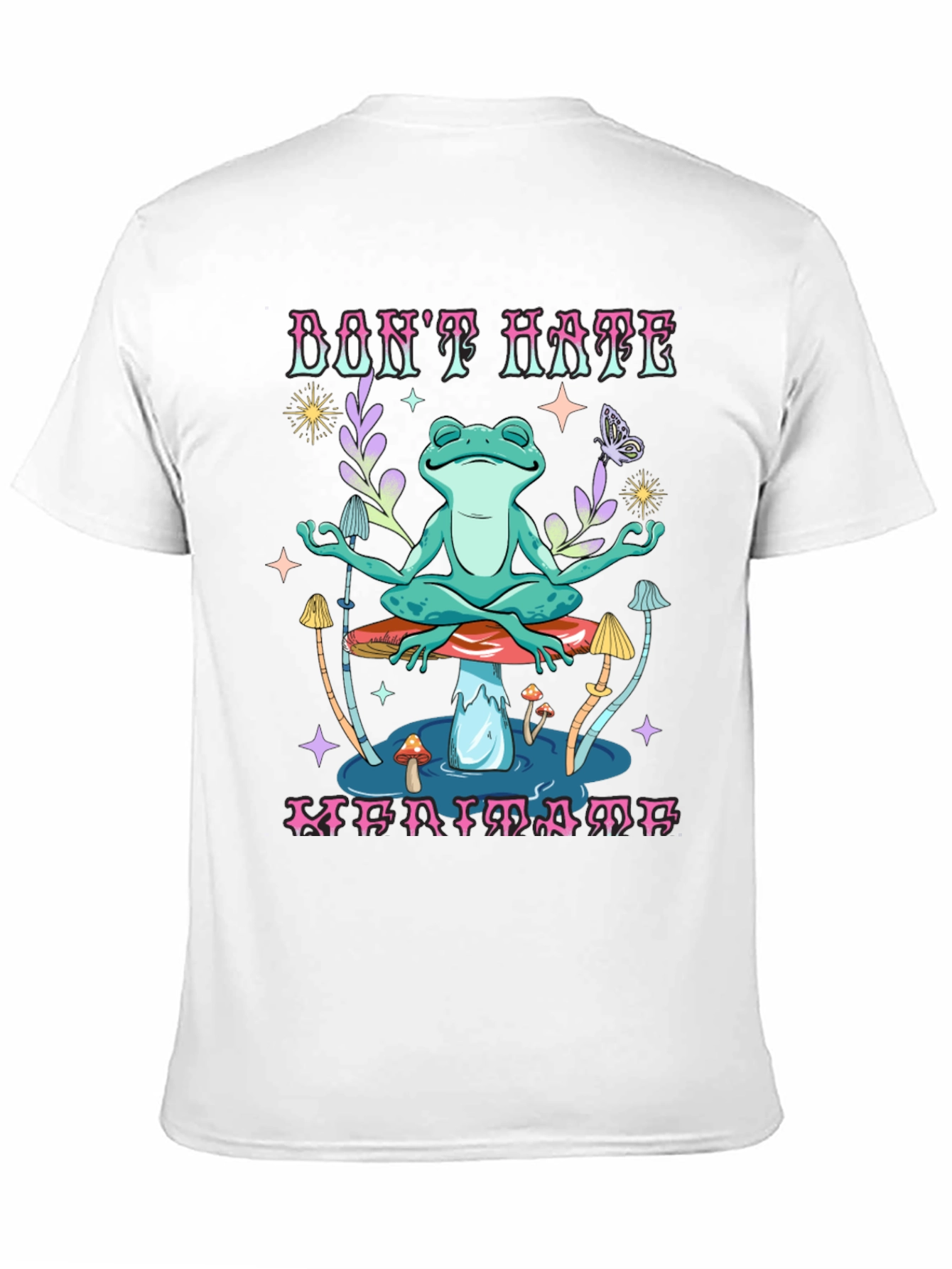 Dont Hate Meditate Frog Graphic T-Shirt