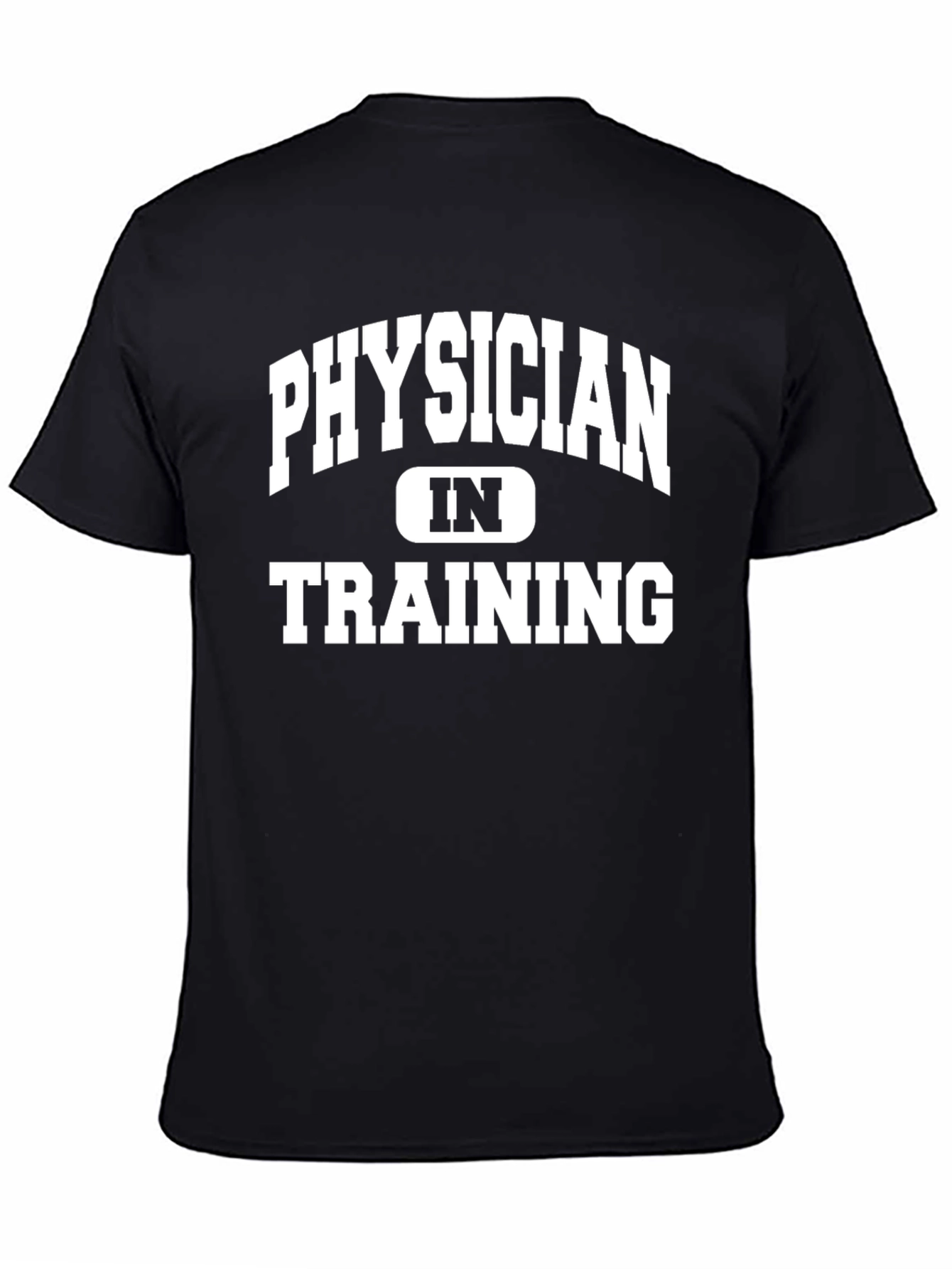 Physician In Training Black T-Shirt