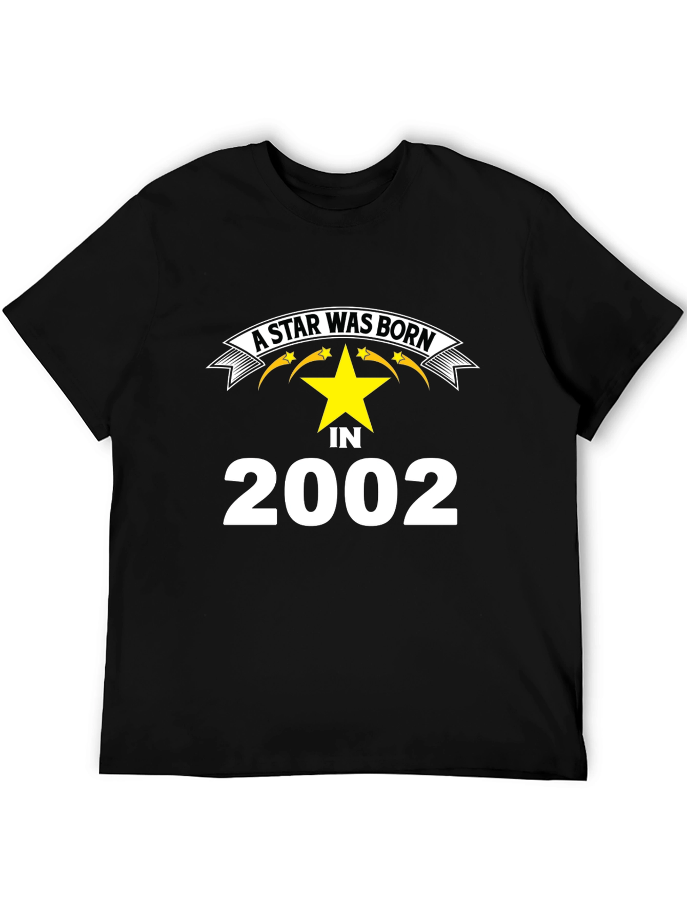 A Star Was Born in 2002 T-Shirt