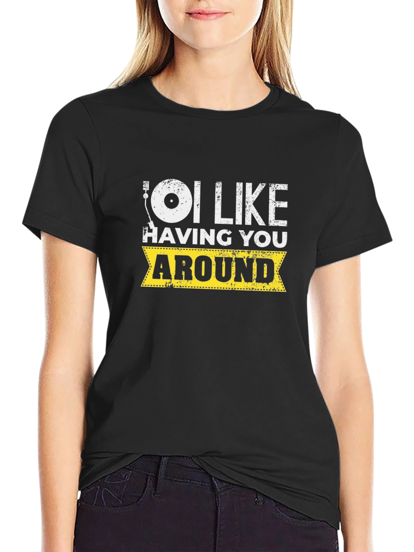 I Like Having You Around Graphic Tee - Black