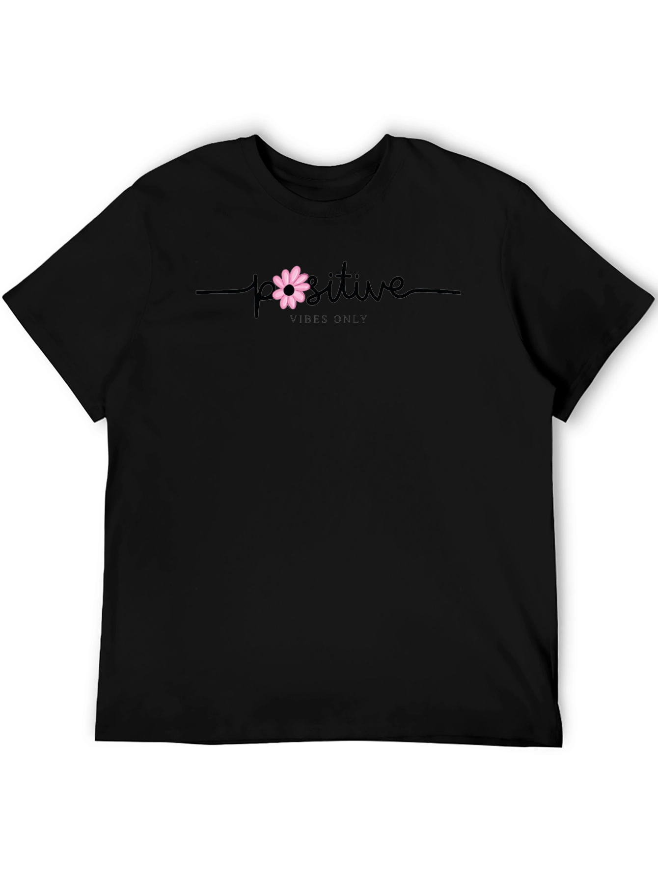 Positive Vibes Only T-Shirt - Black Casual Tee