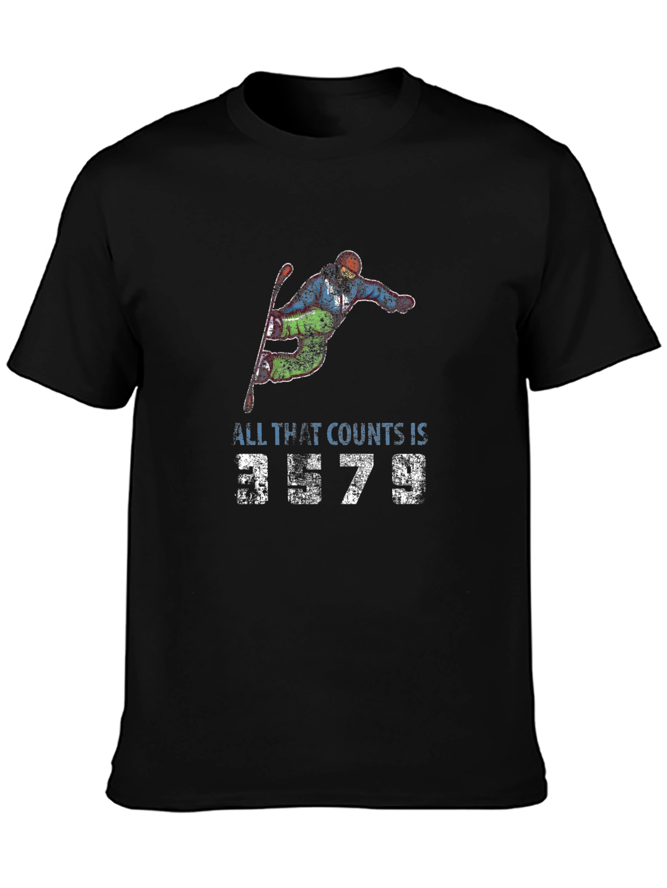 All That Counts Is 3579 T-Shirt