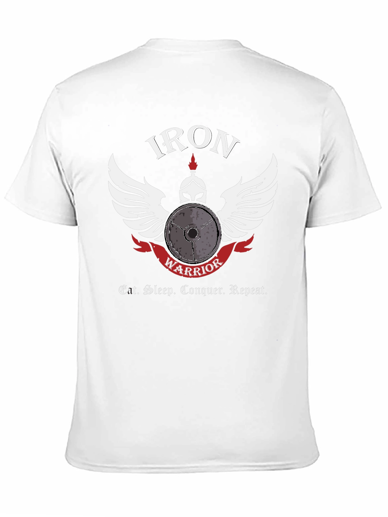 Iron Warrior Gym T-Shirt - Eat Sleep Conquer