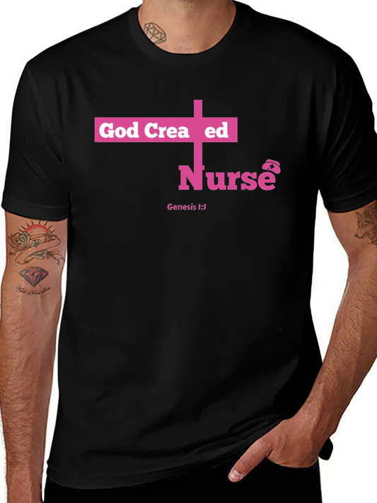 God Created Nurse T-Shirt - Pink Cross Design