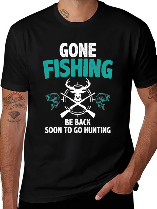 Gone Fishing Back to Hunting T-Shirt