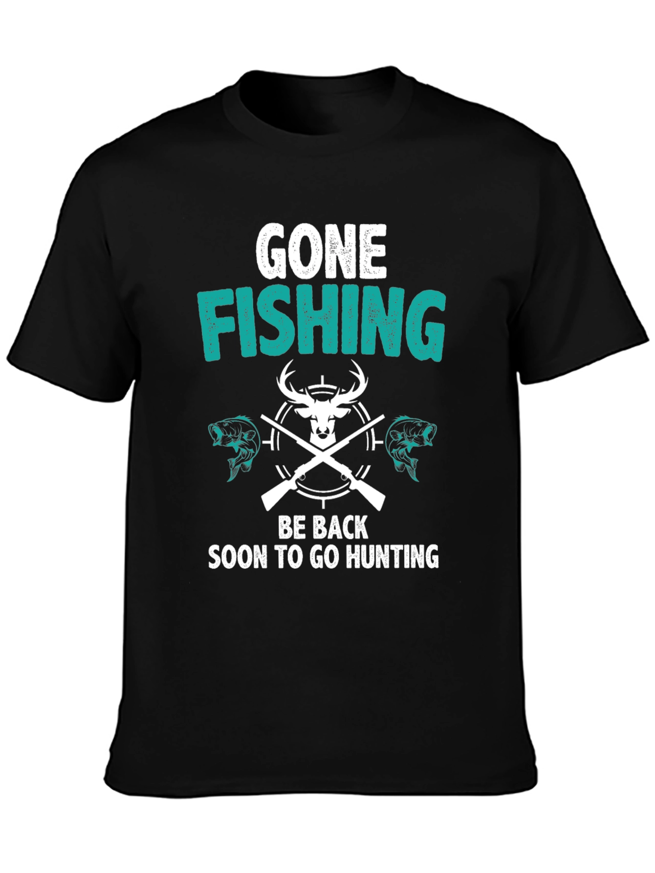 Gone Fishing Back to Hunting T-Shirt