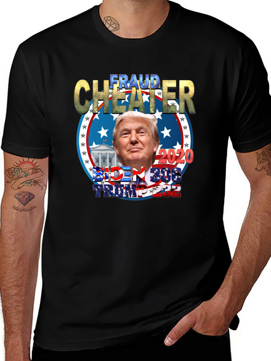 Fraud Cheater Trump Political T-Shirt